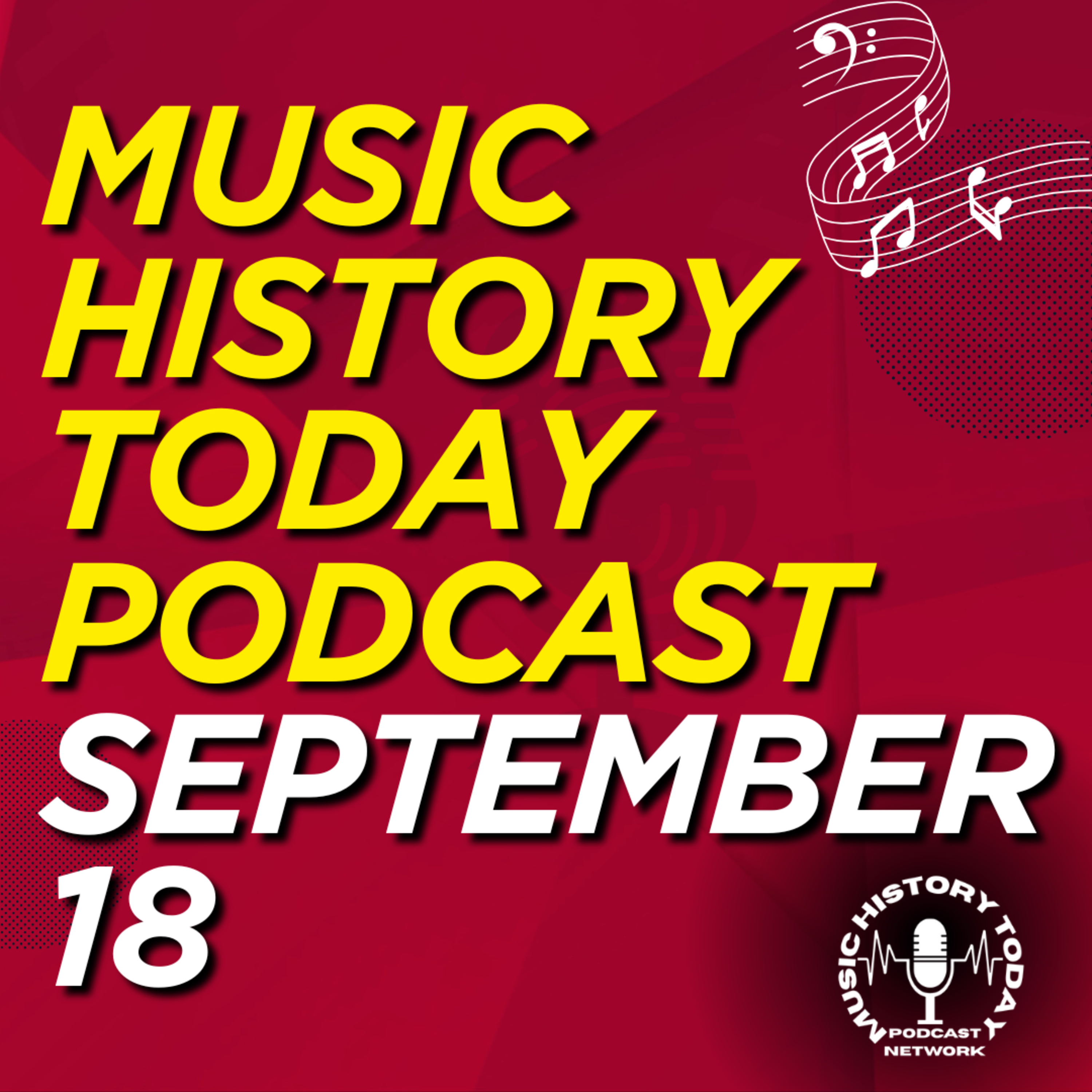 WKRP in Cincinnati & the Movie Singles Premiere: Music History Today Podcast September 18