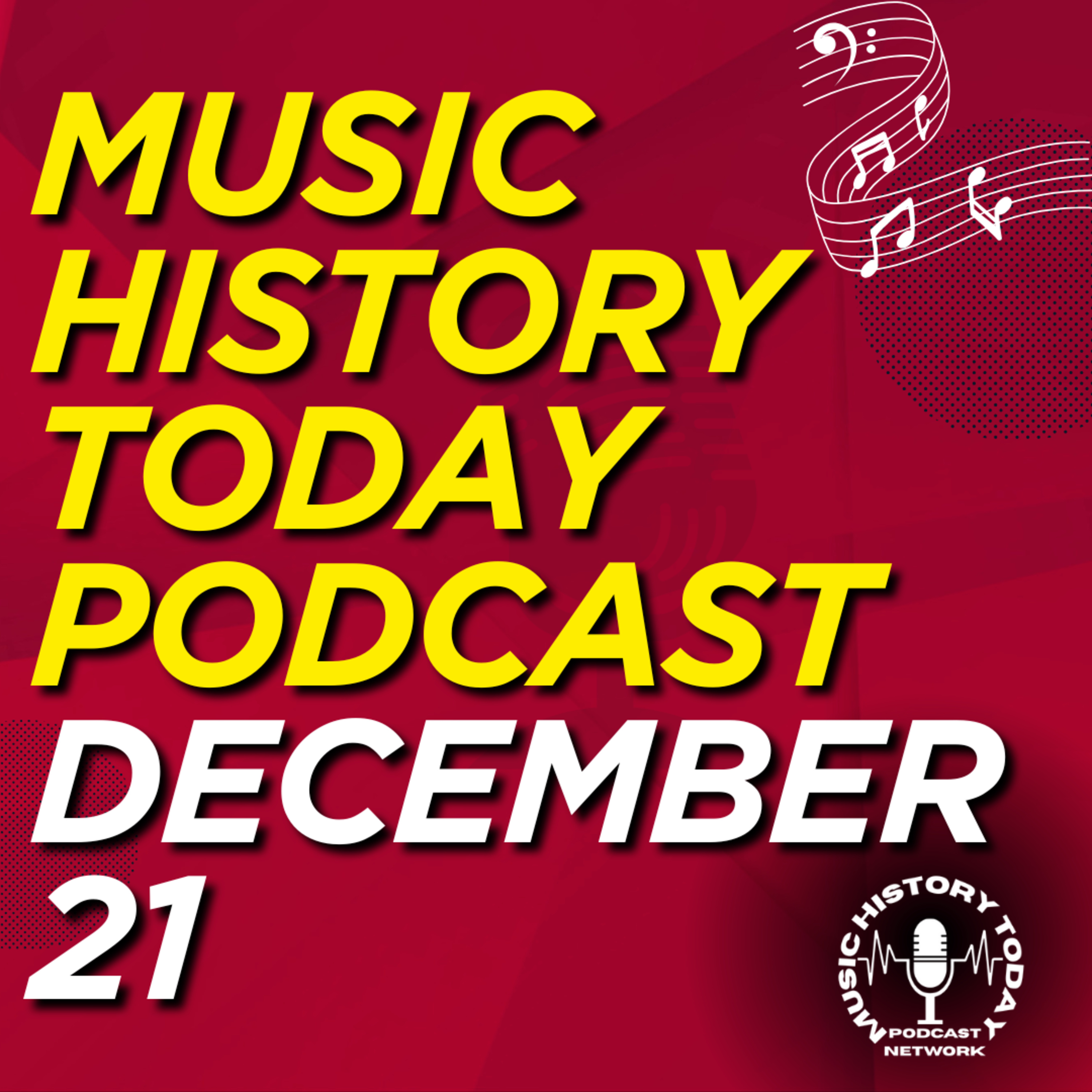 All I Want For Christmas Is You Hits #1, Elvis Meets Nixon: Music History Today Podcast December 21