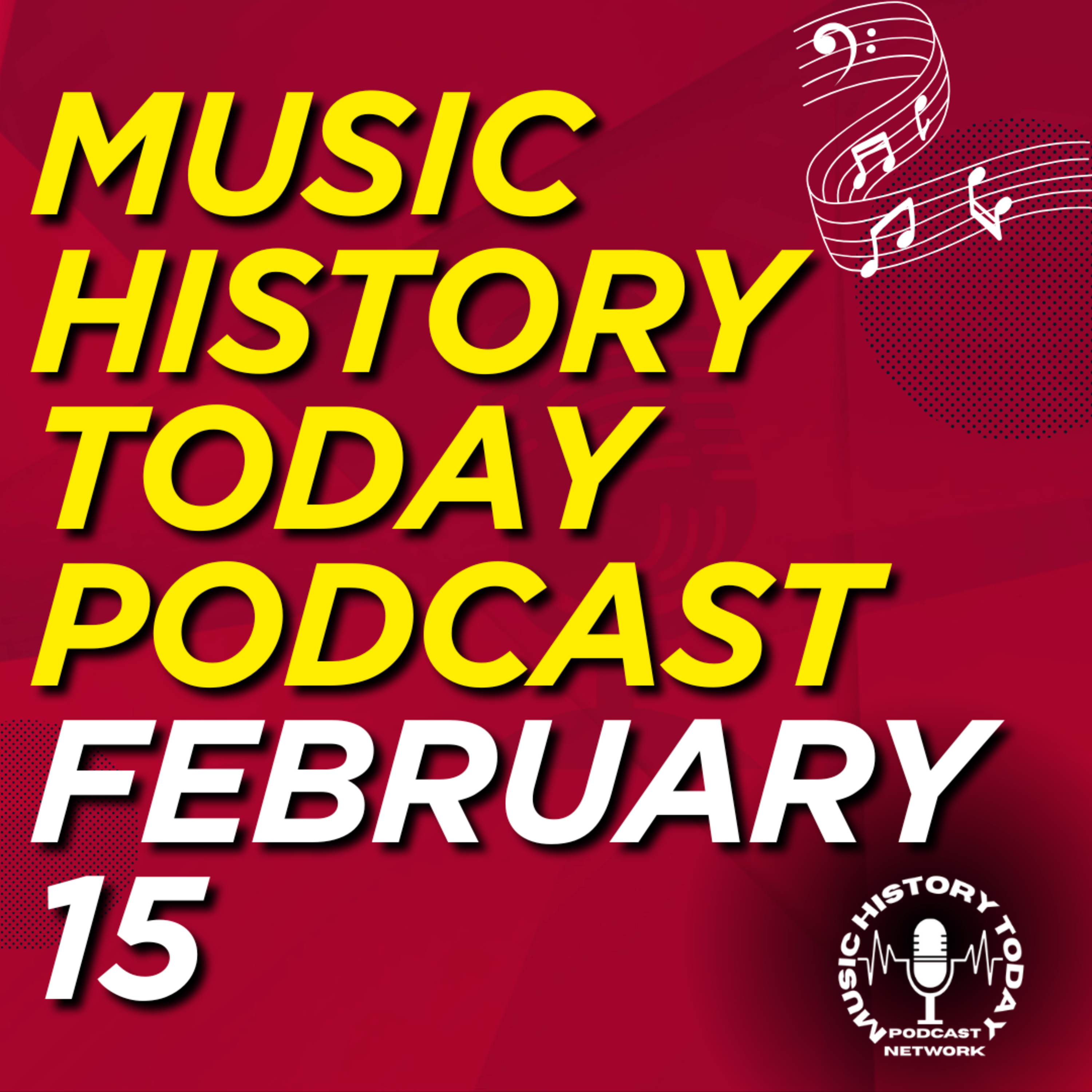 Sid Vicious Joins The Sex Pistols, Chicago Is Formed: Music History Today Podcast February 15