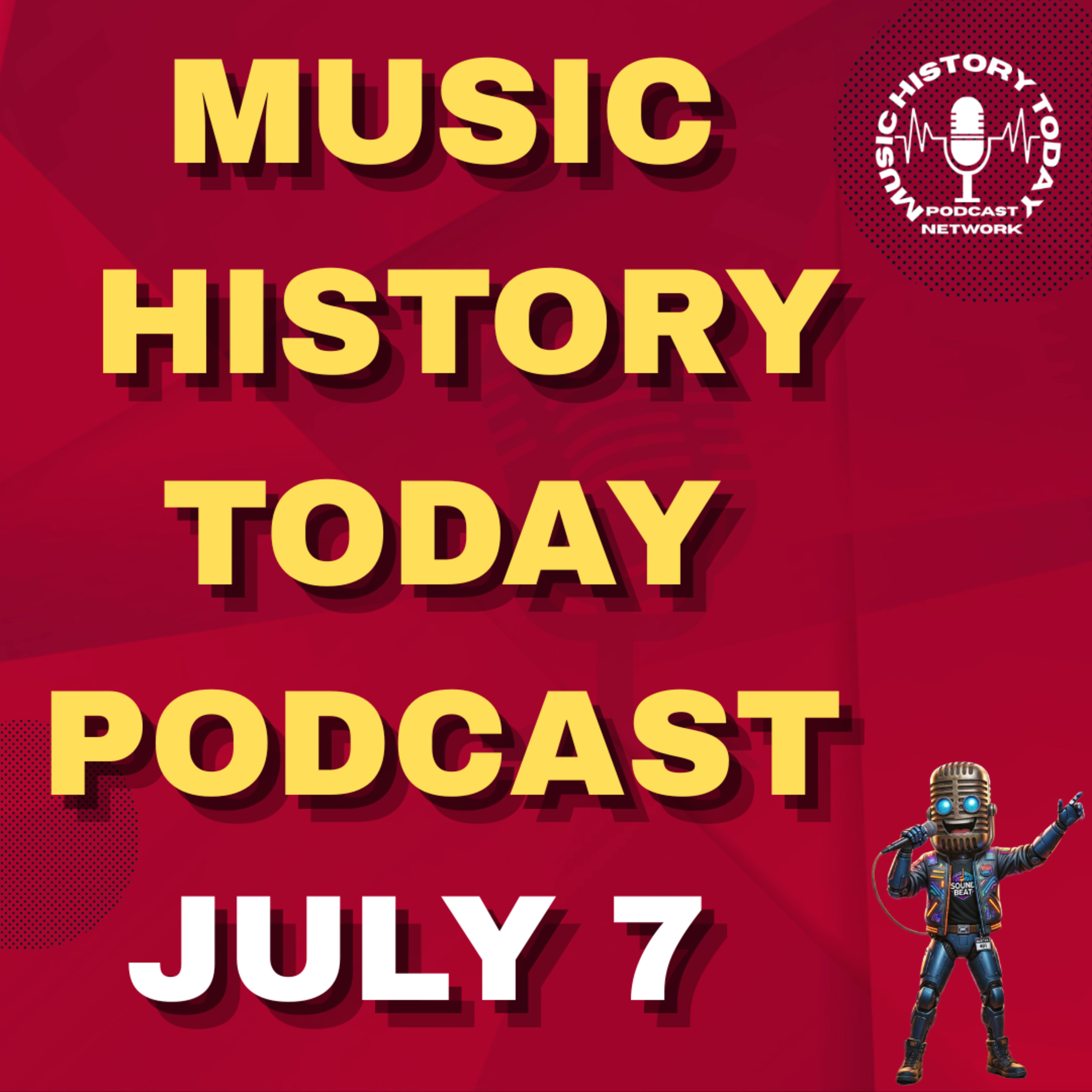 Live Earth & Michael Jackson Memorial Service Take Place: Music History Today Podcast July 7 episode artwork