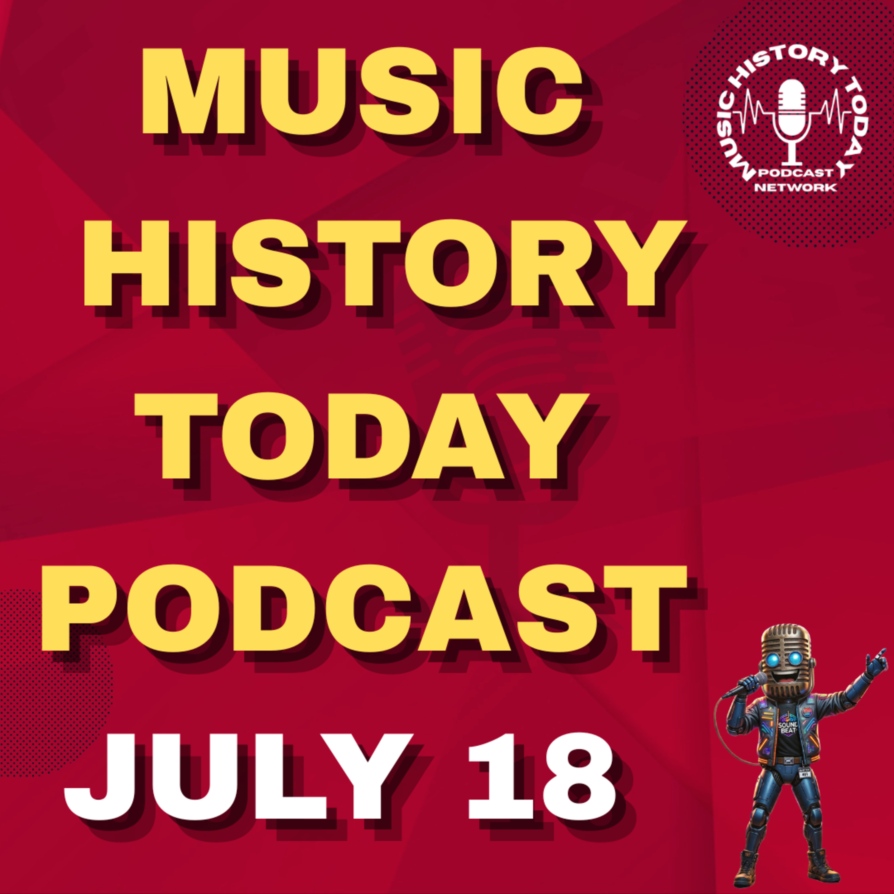 Def Leppard Debuts, First Lollapalooza Begins: Music History Today Podcast July 18