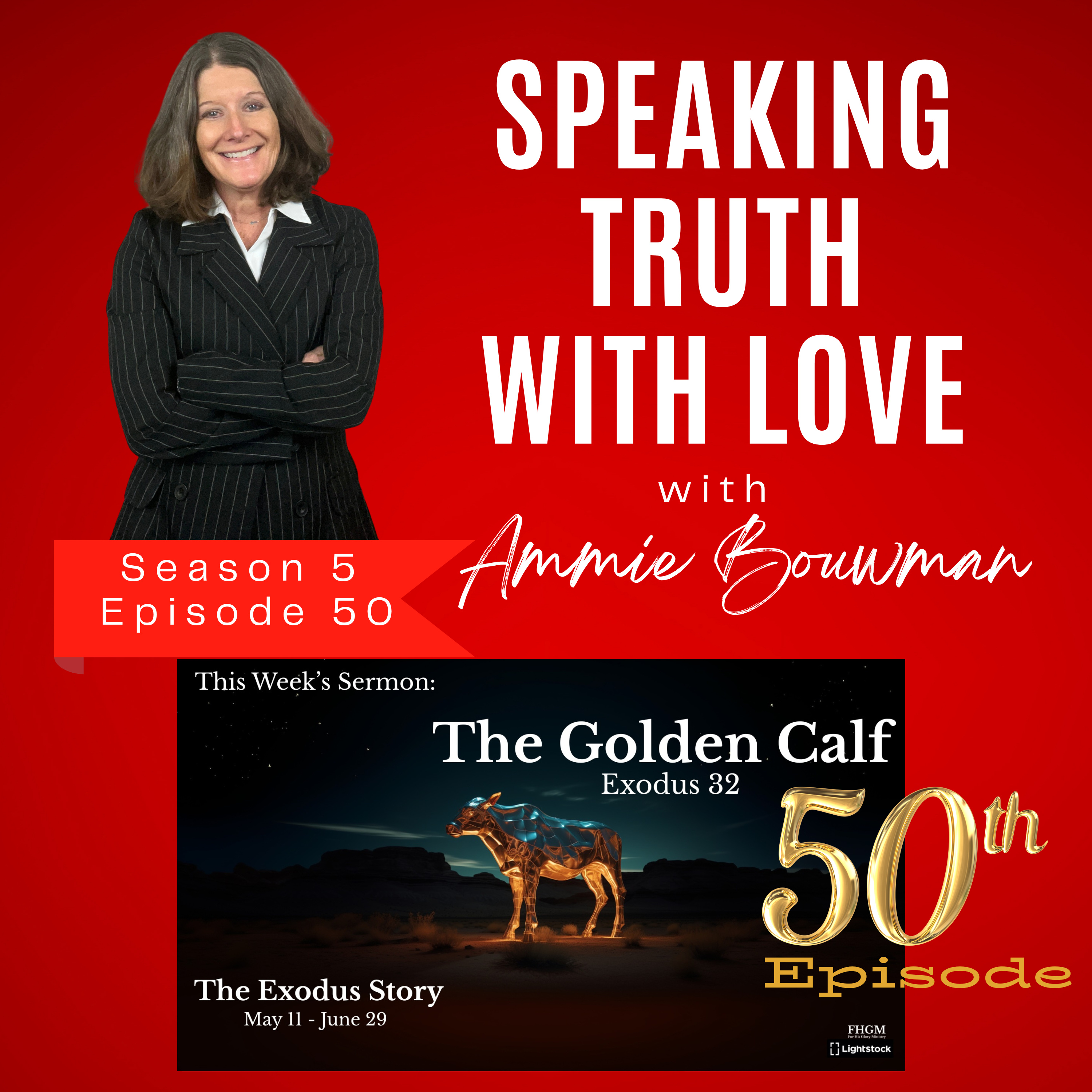 50th Episode: The Golden Calf
