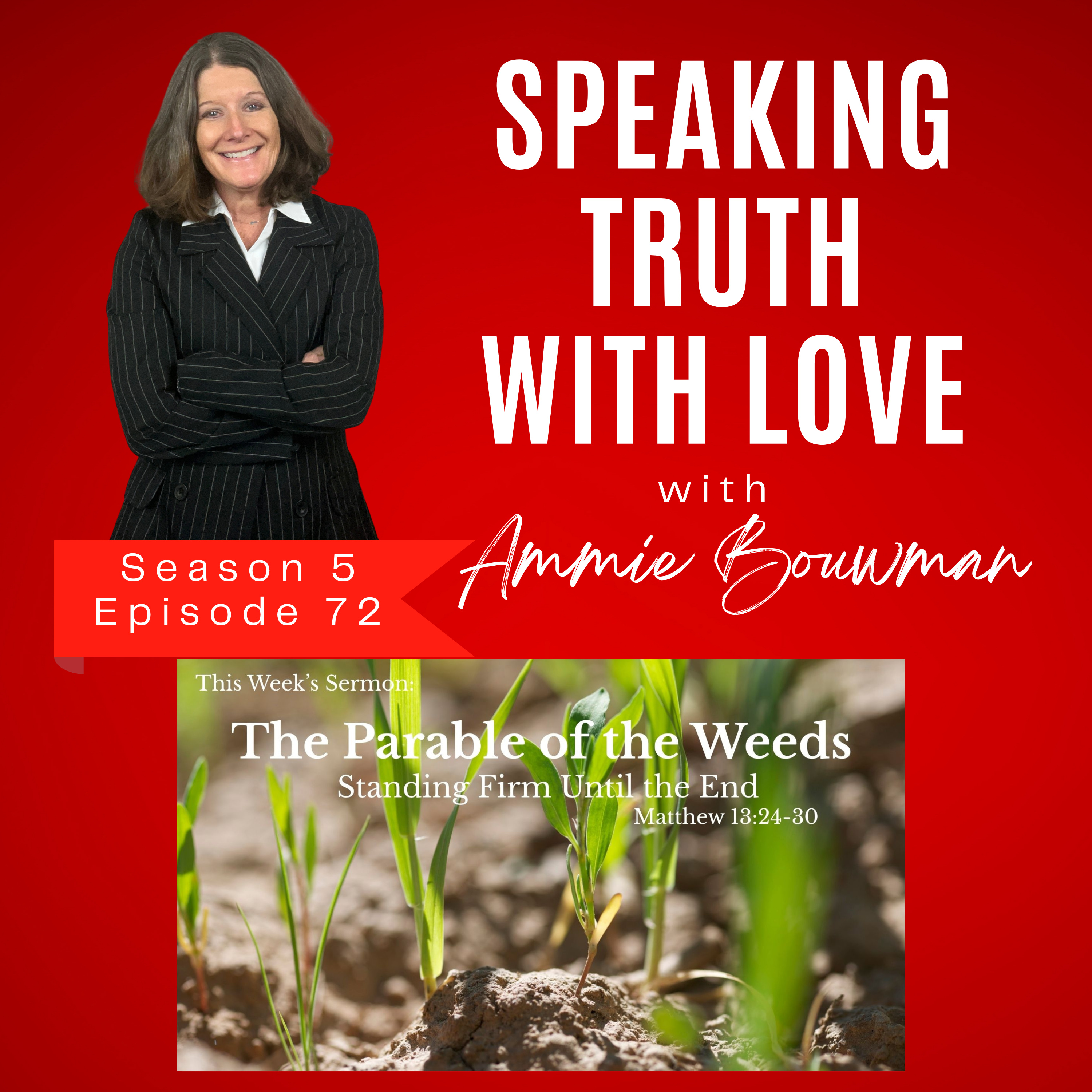 The Parable of the Weeds