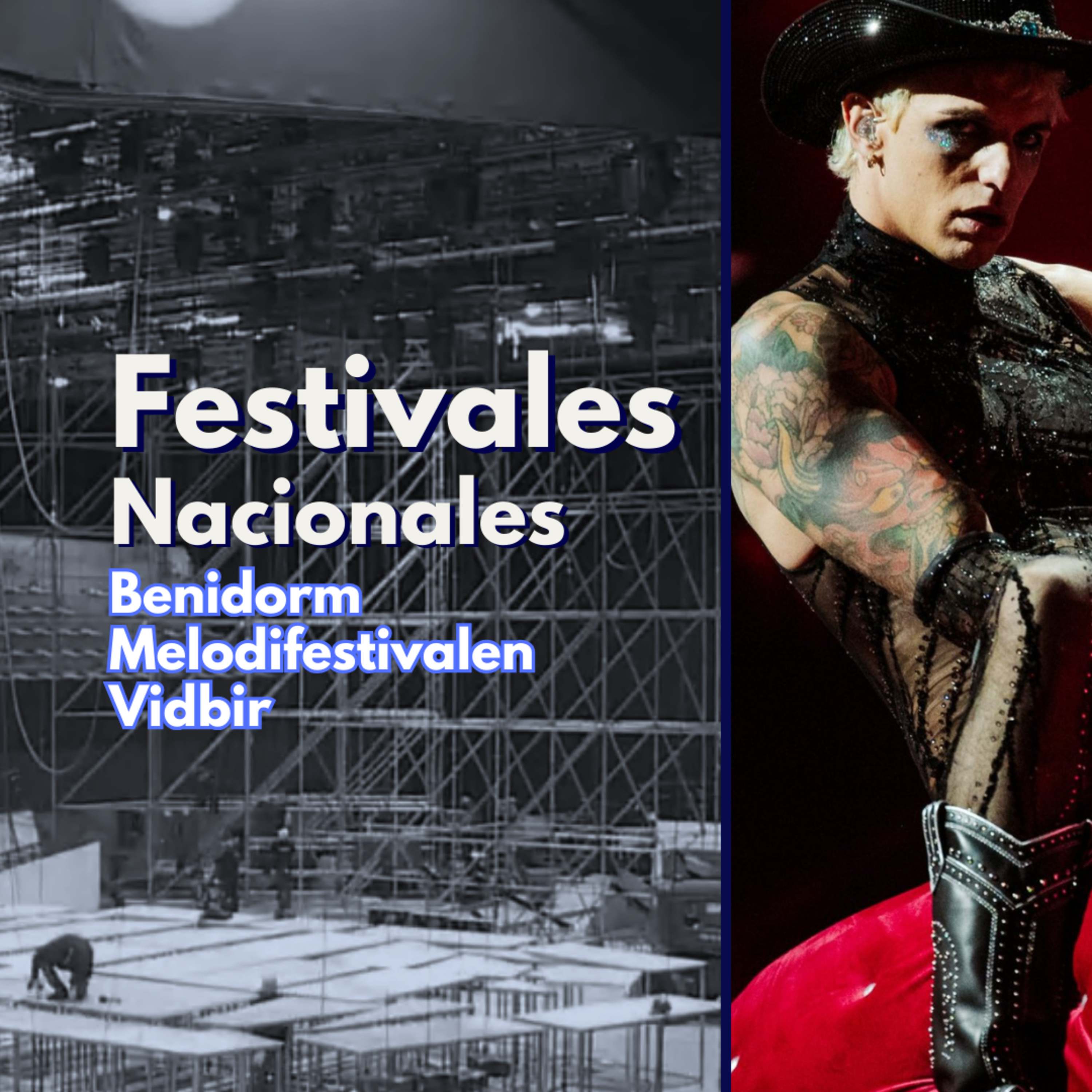 Festivales Nacionales 2026, Benidorm, Mello y más EN DIRECTO
