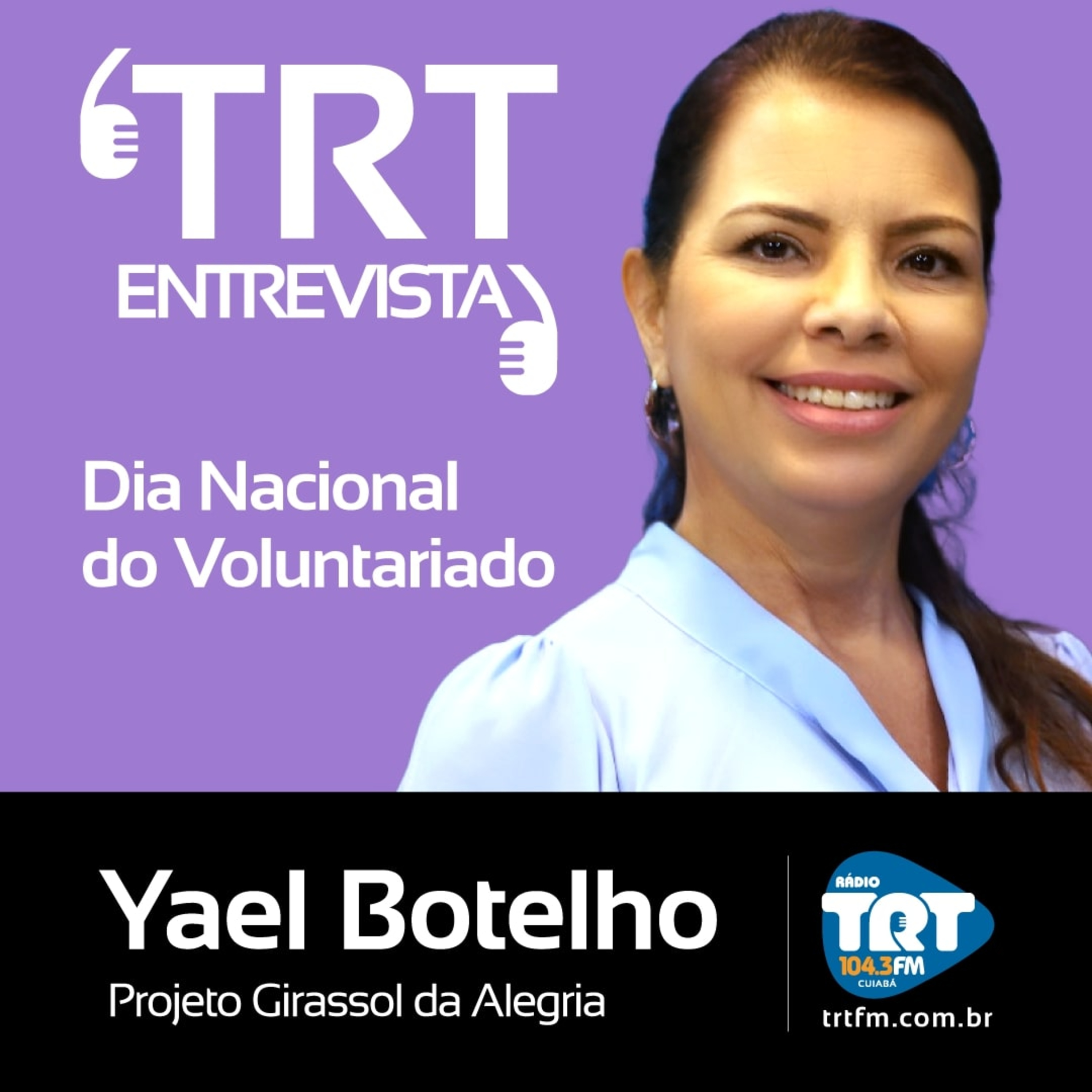 Dia nacional do voluntariado - Yael Botelho