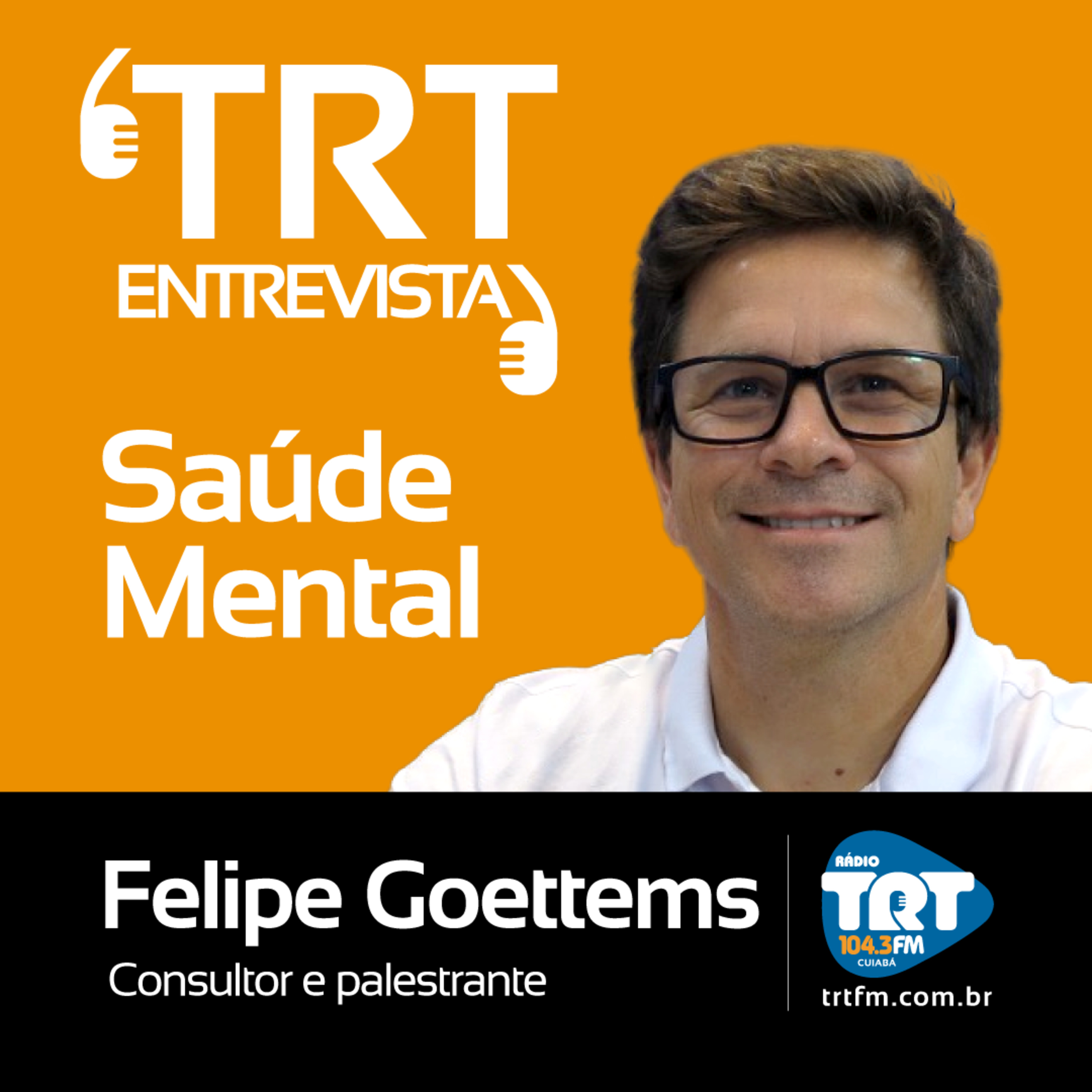 Saúde Mental - Felipe Goettems