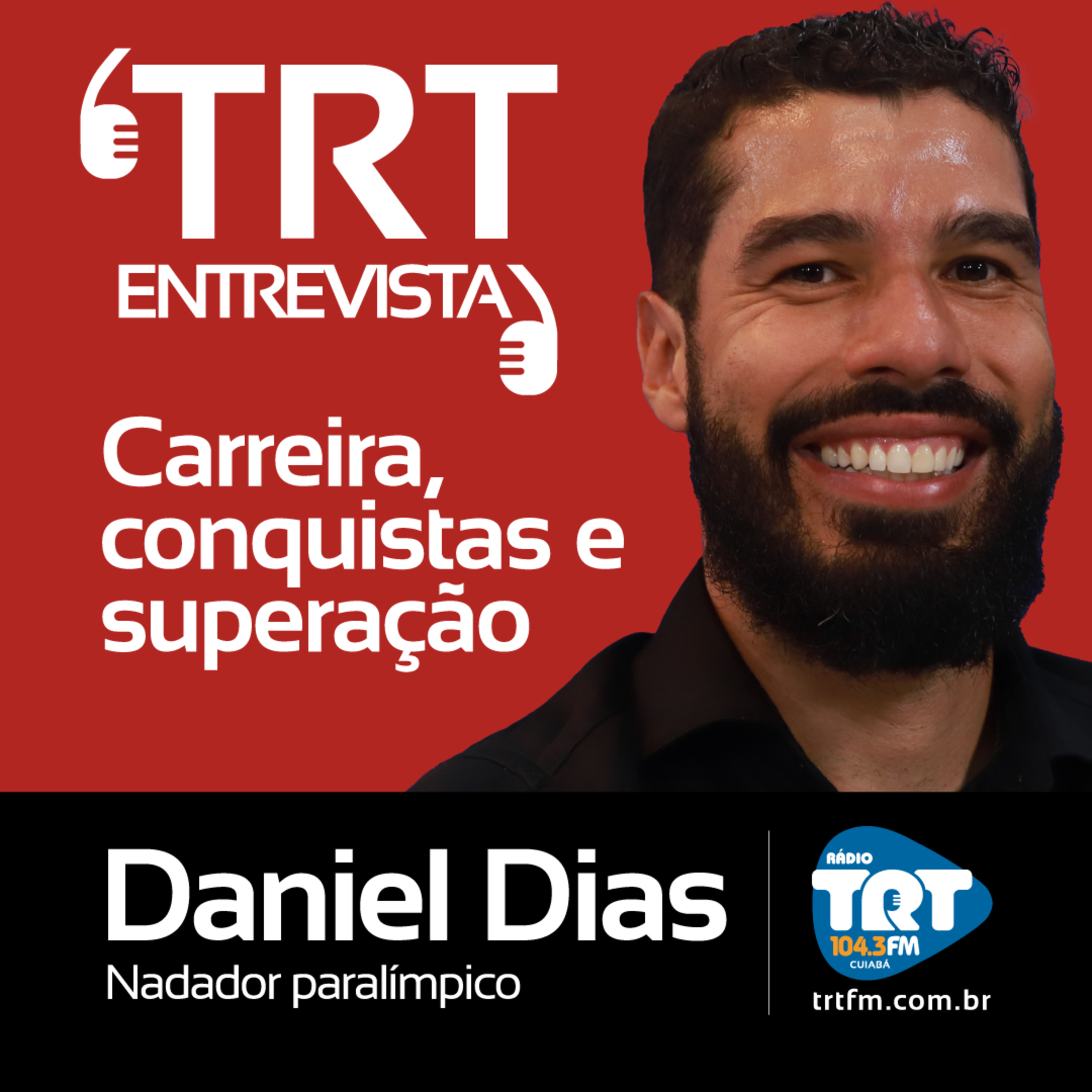 Carreira, conquista e superação - Daniel Dias