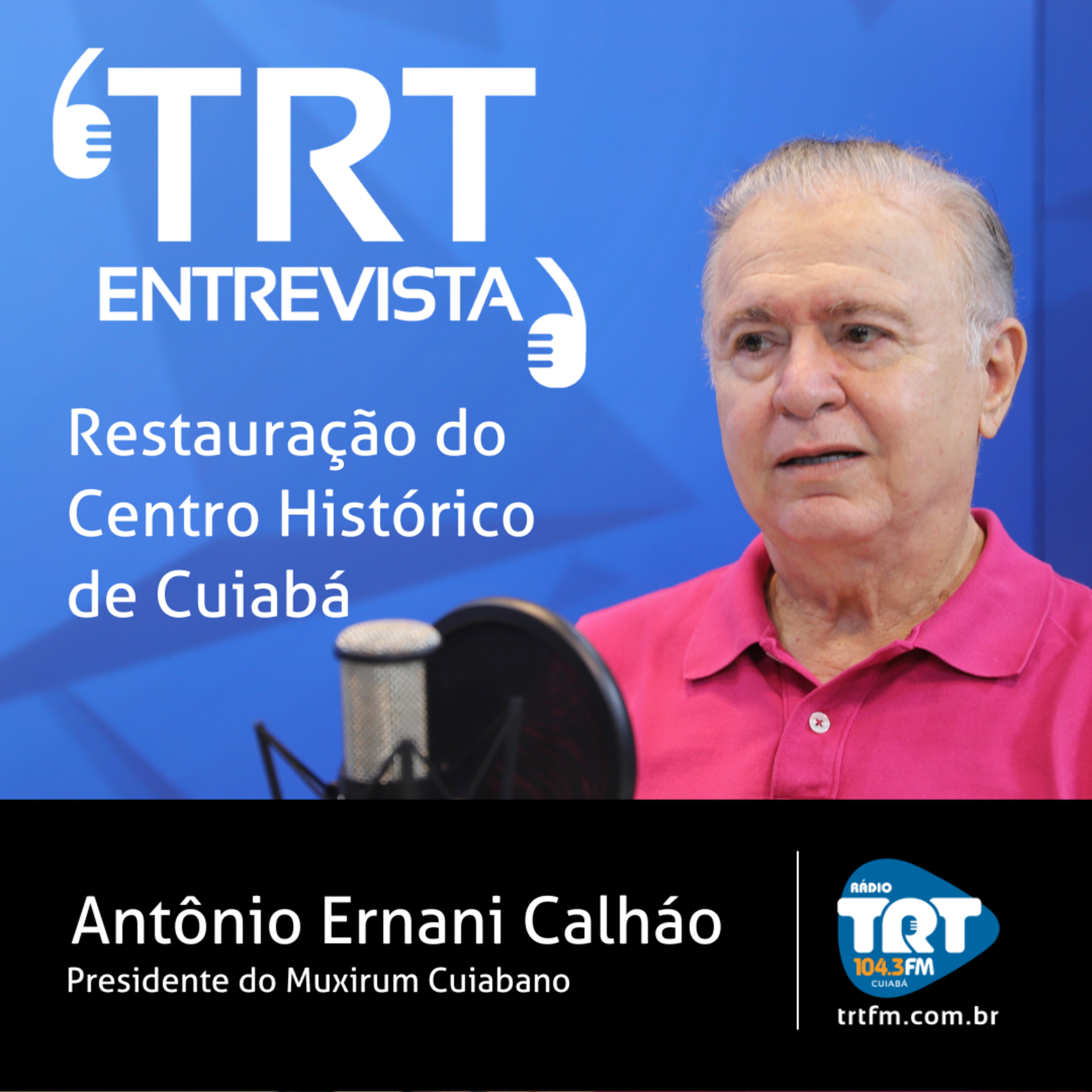 Restauração do Centro Histórico de Cuiabá - Antônio Calháo