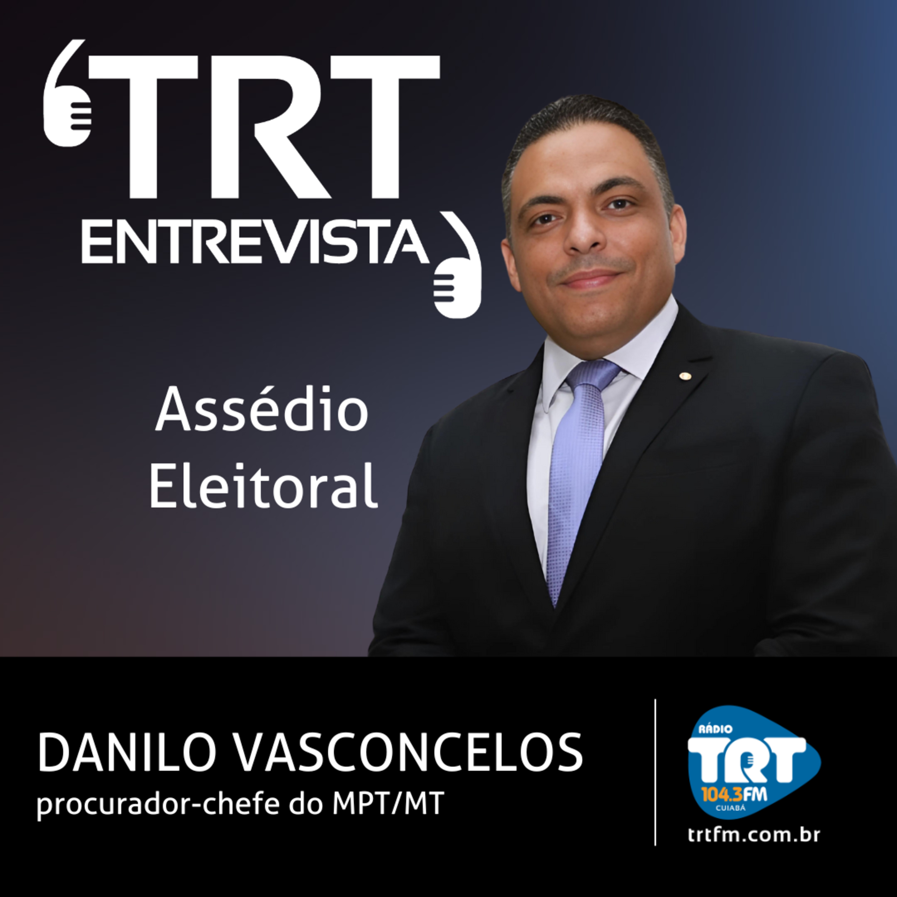Assédio eleitoral - Danilo Vasconcelos