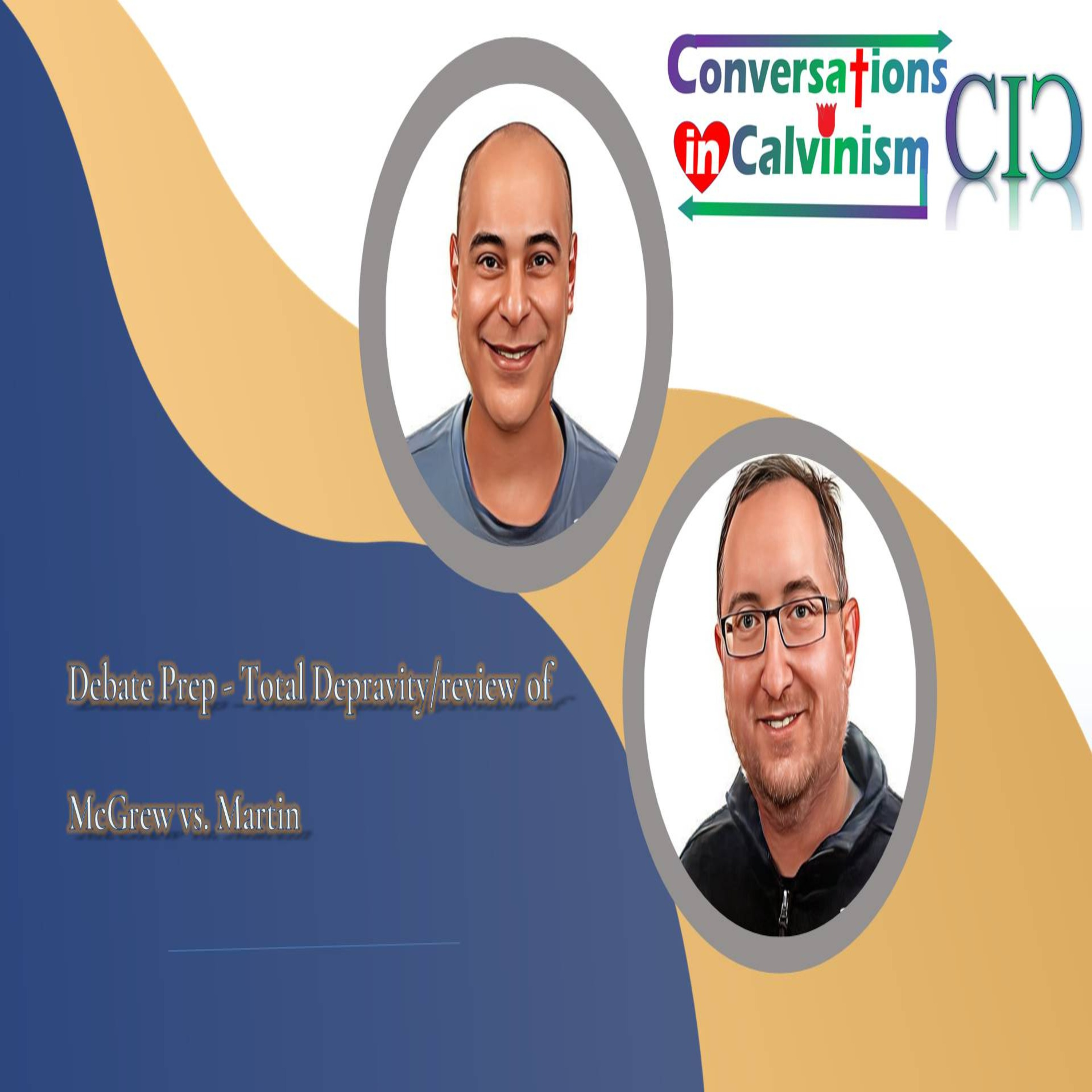 Conversations in Calvinism