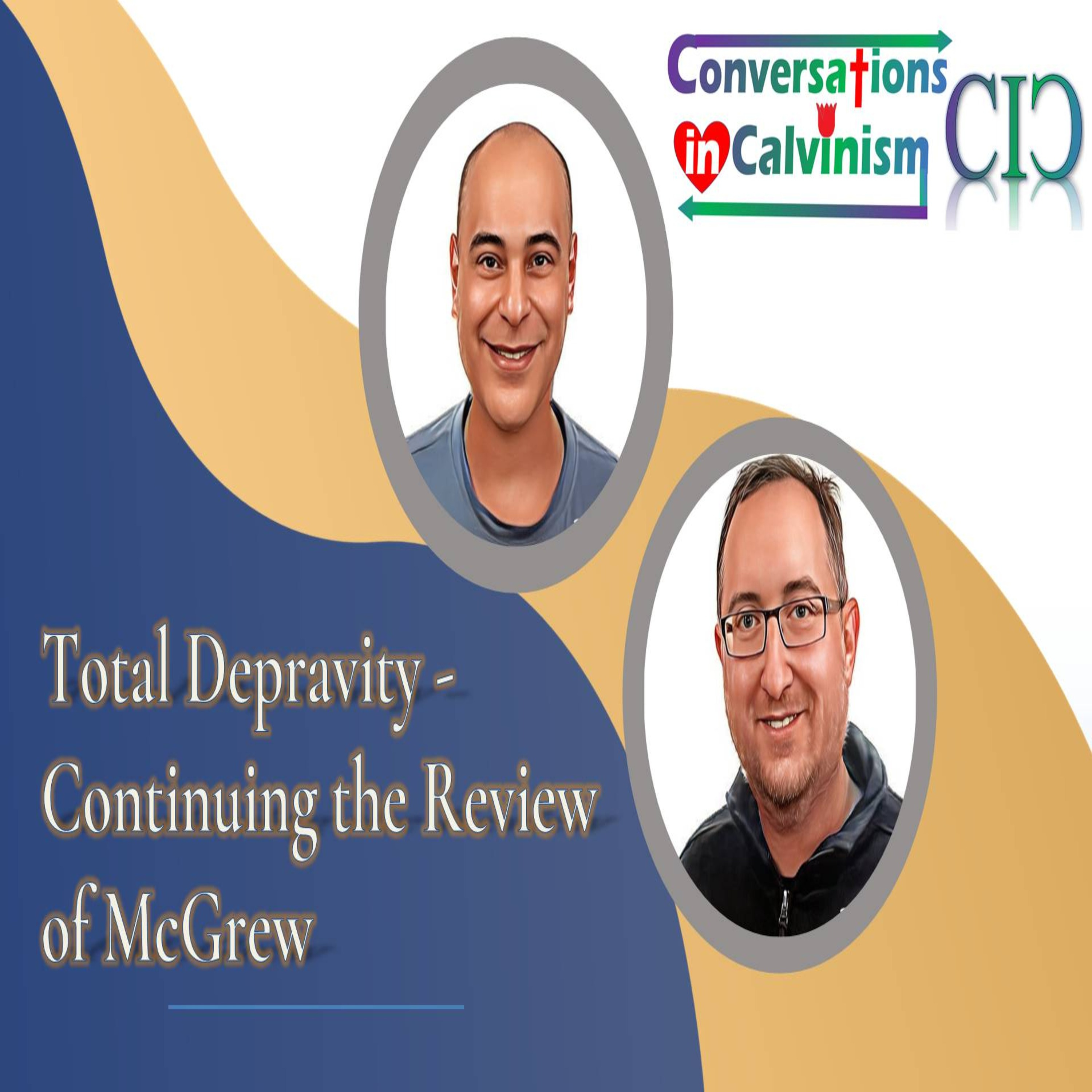 Conversations in Calvinism