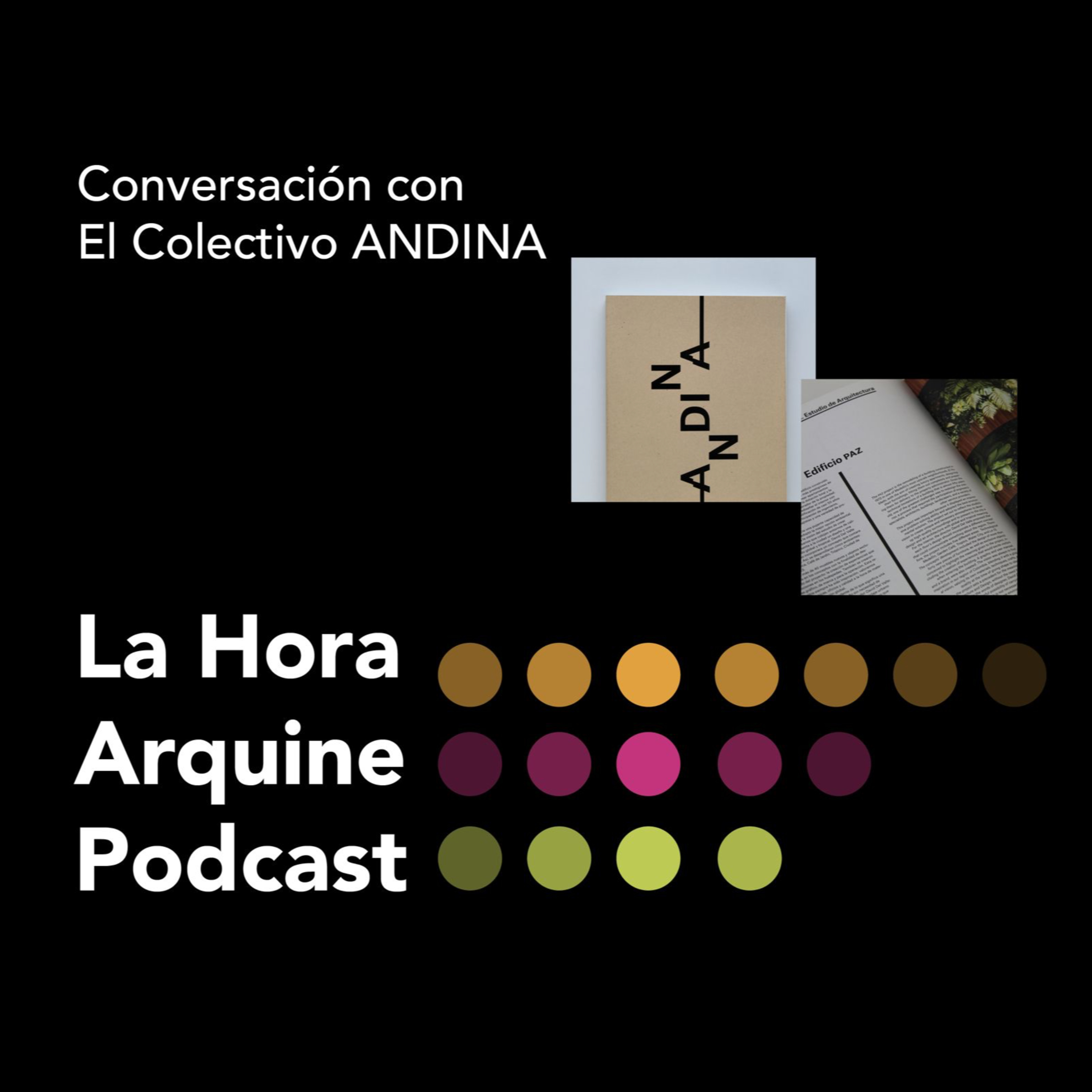 #LaHoraArquine | Conversación con el Colectivo Andina