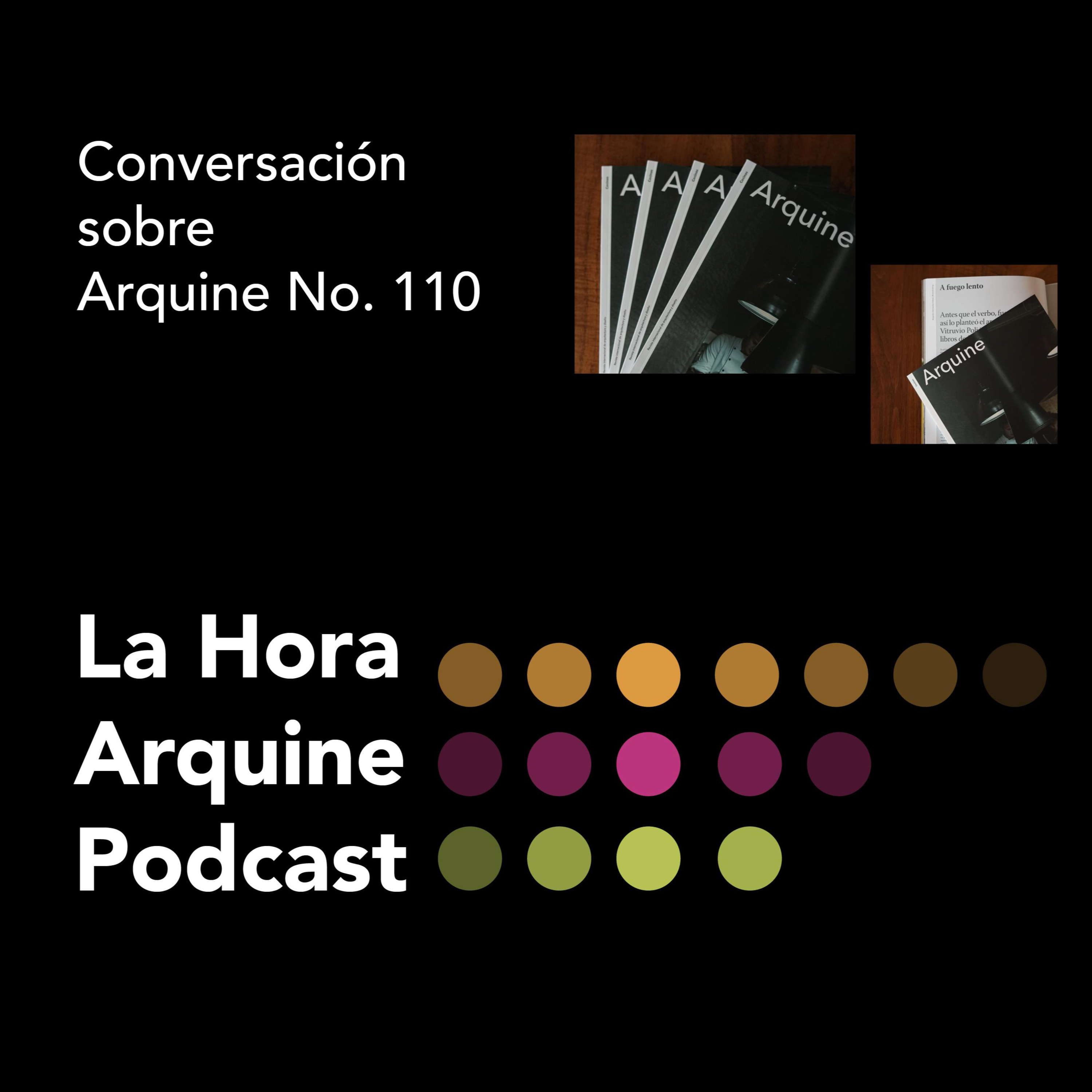#LaHoraArquine | Conversación sobre Arquine No. 110 - Cocinas