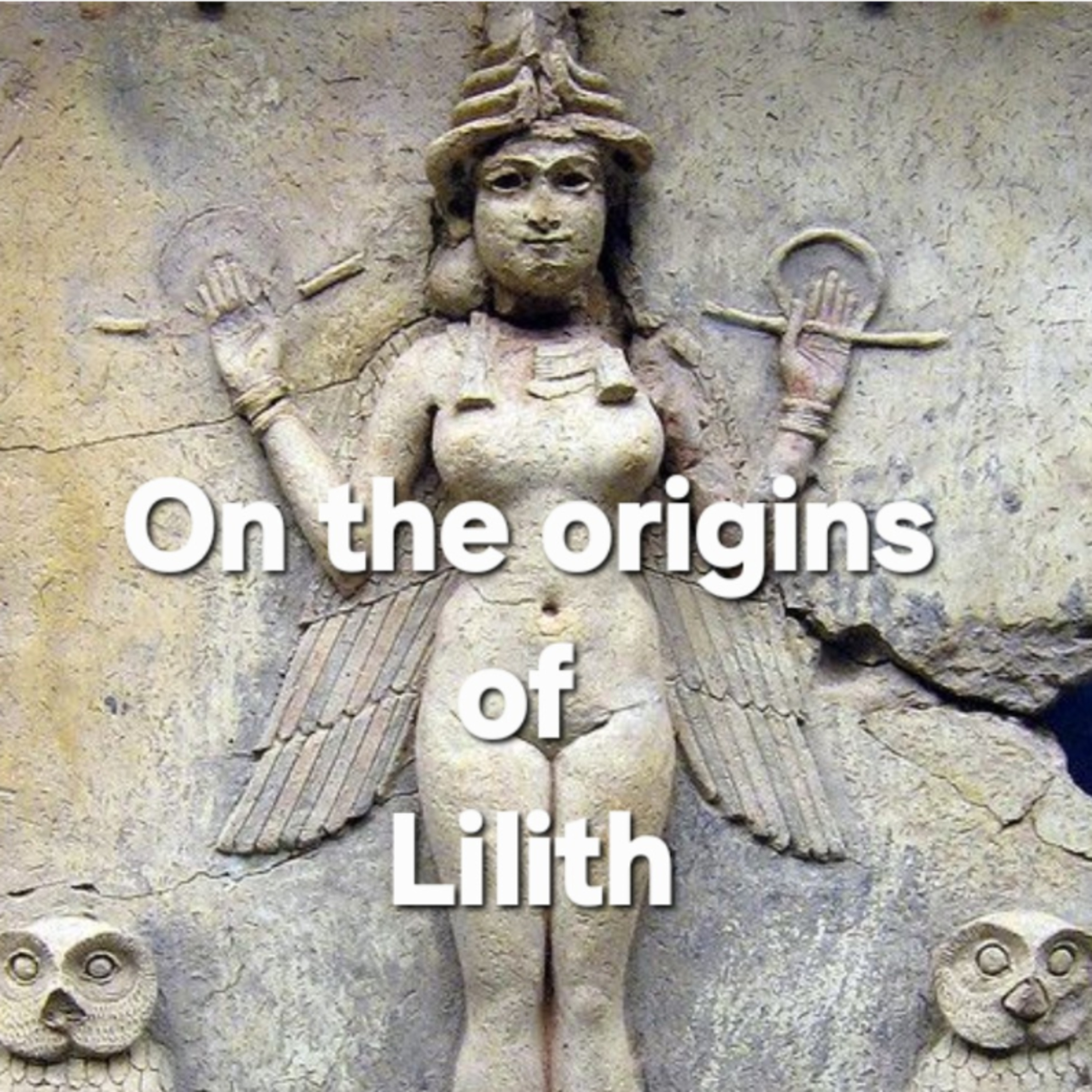 #1 On the Origins of Lilith; the seductress of the night episode artwork