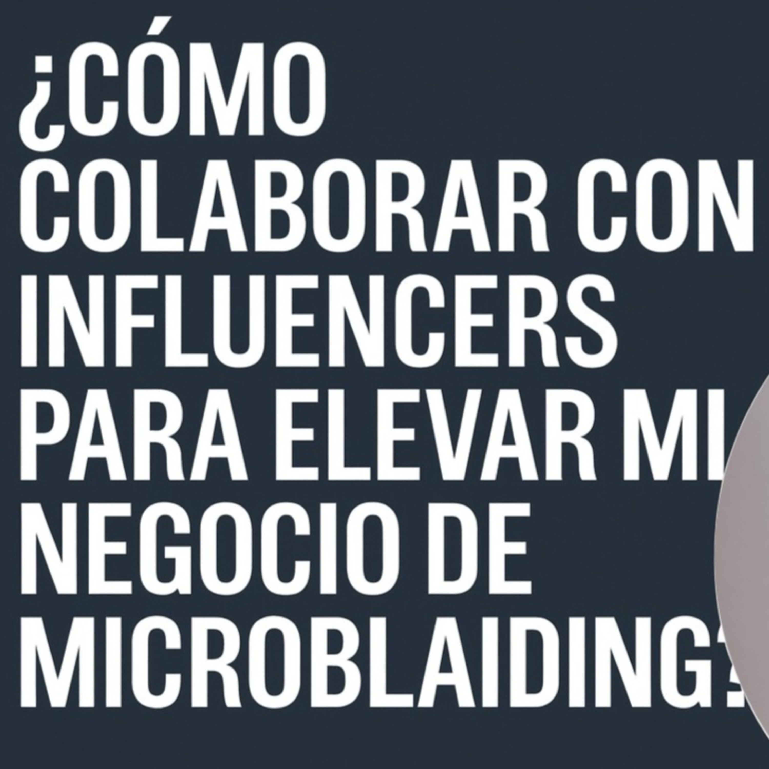 Emprendimiento en Microblading con Vanessa Garcia