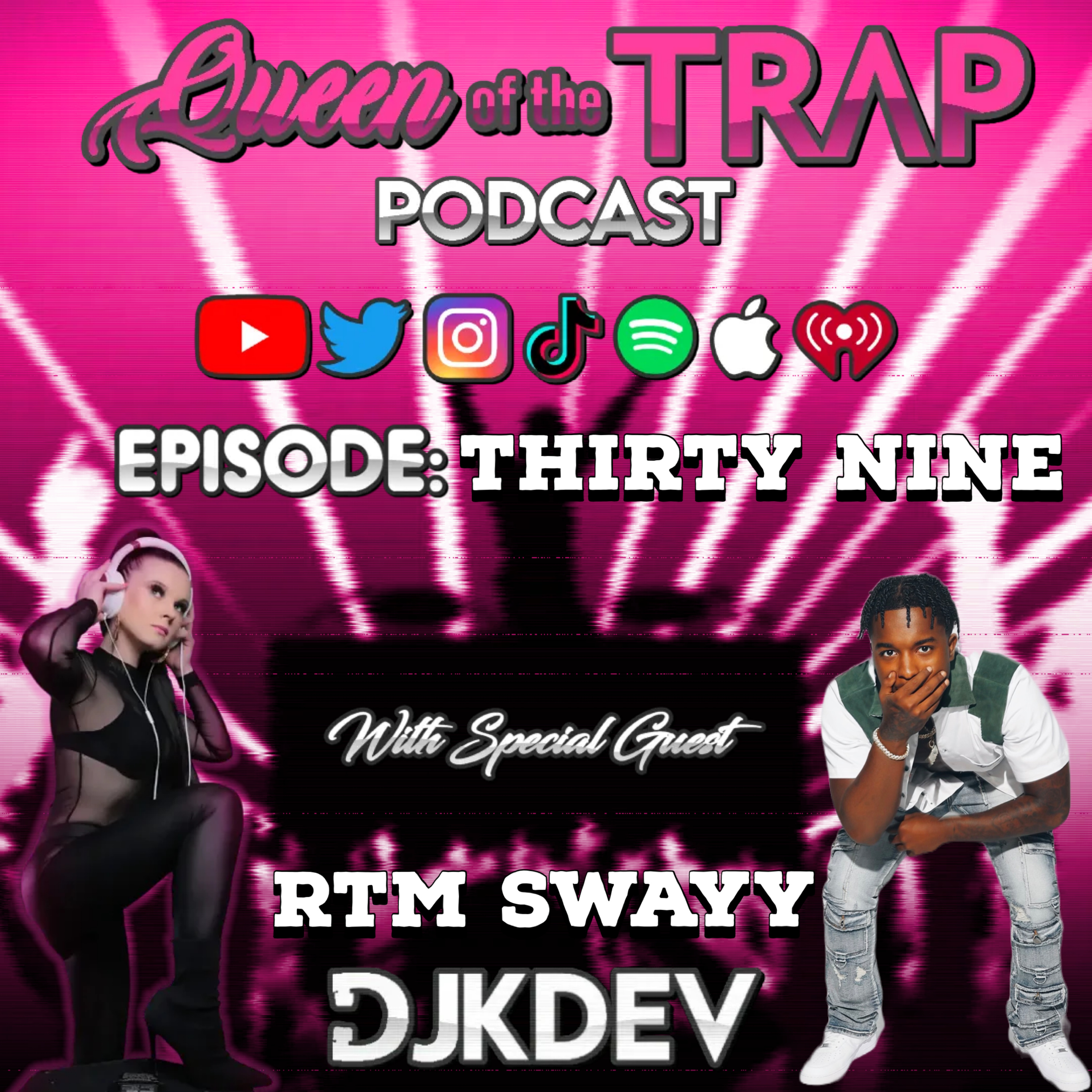 Queen Of The Trap Podcast