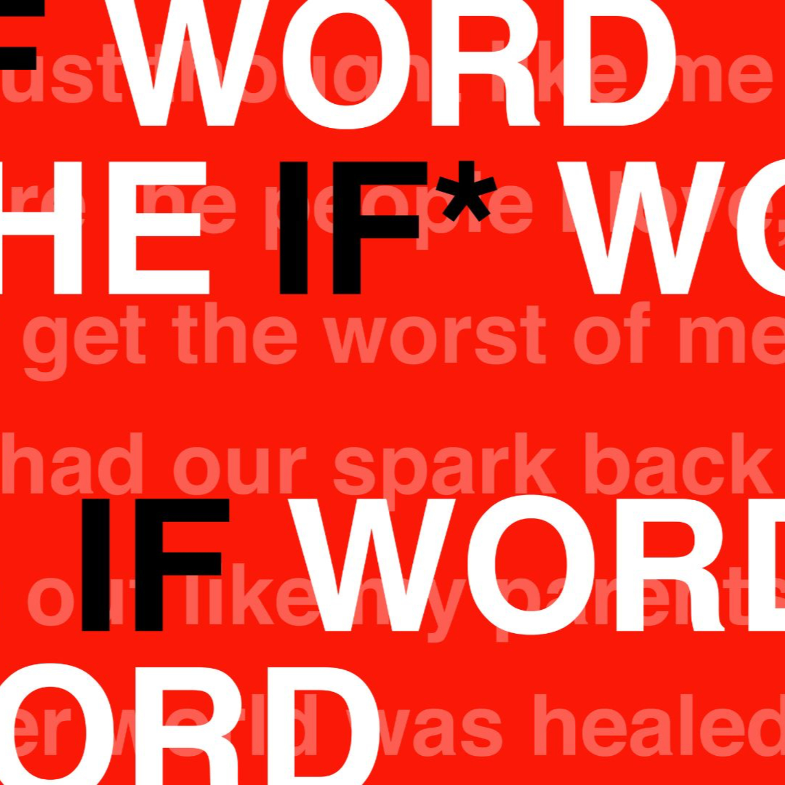 The IF word - part 5