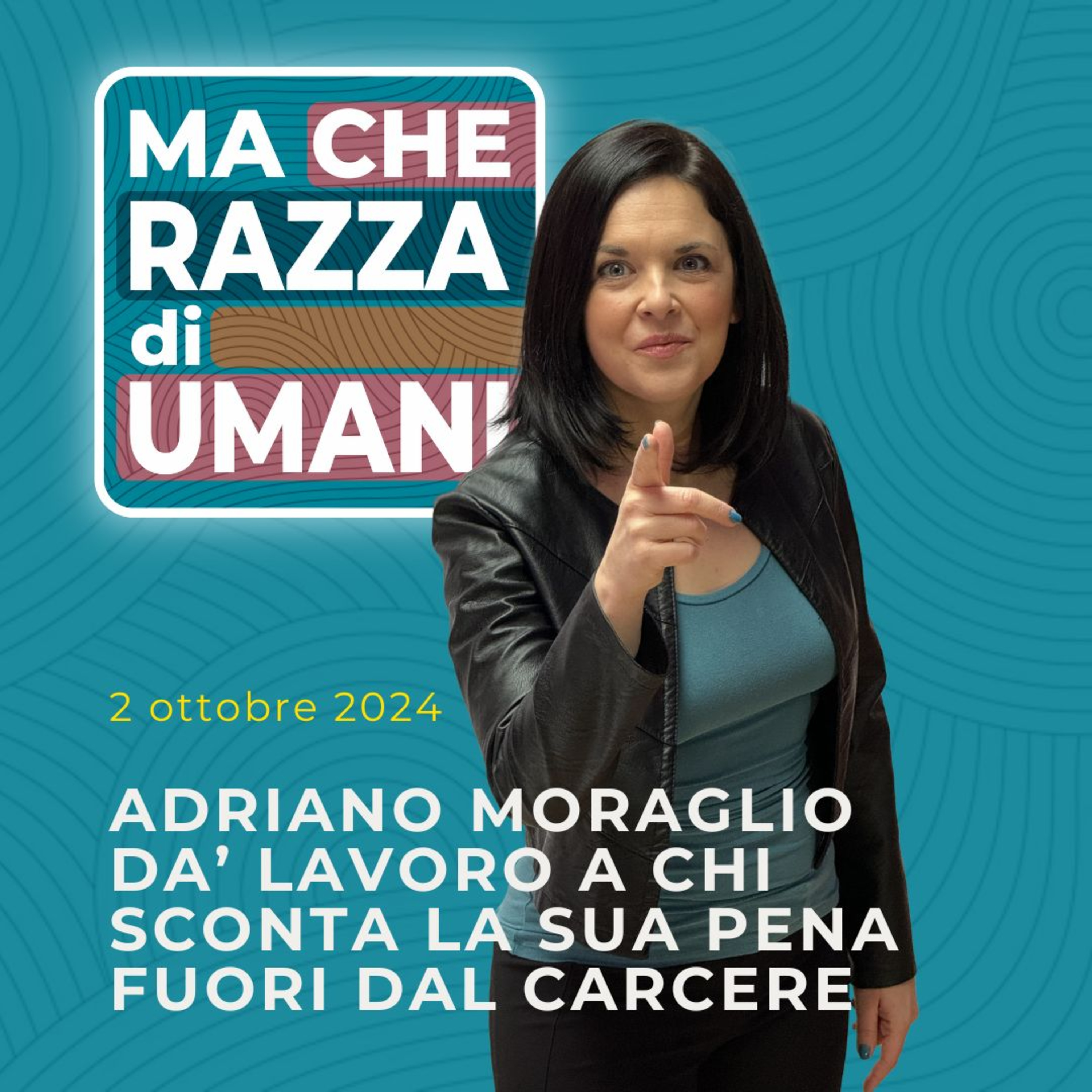 Adriano Moraglio dà lavoro a chi sconta la sua pena fuori dal carcere - ep.015 episode artwork