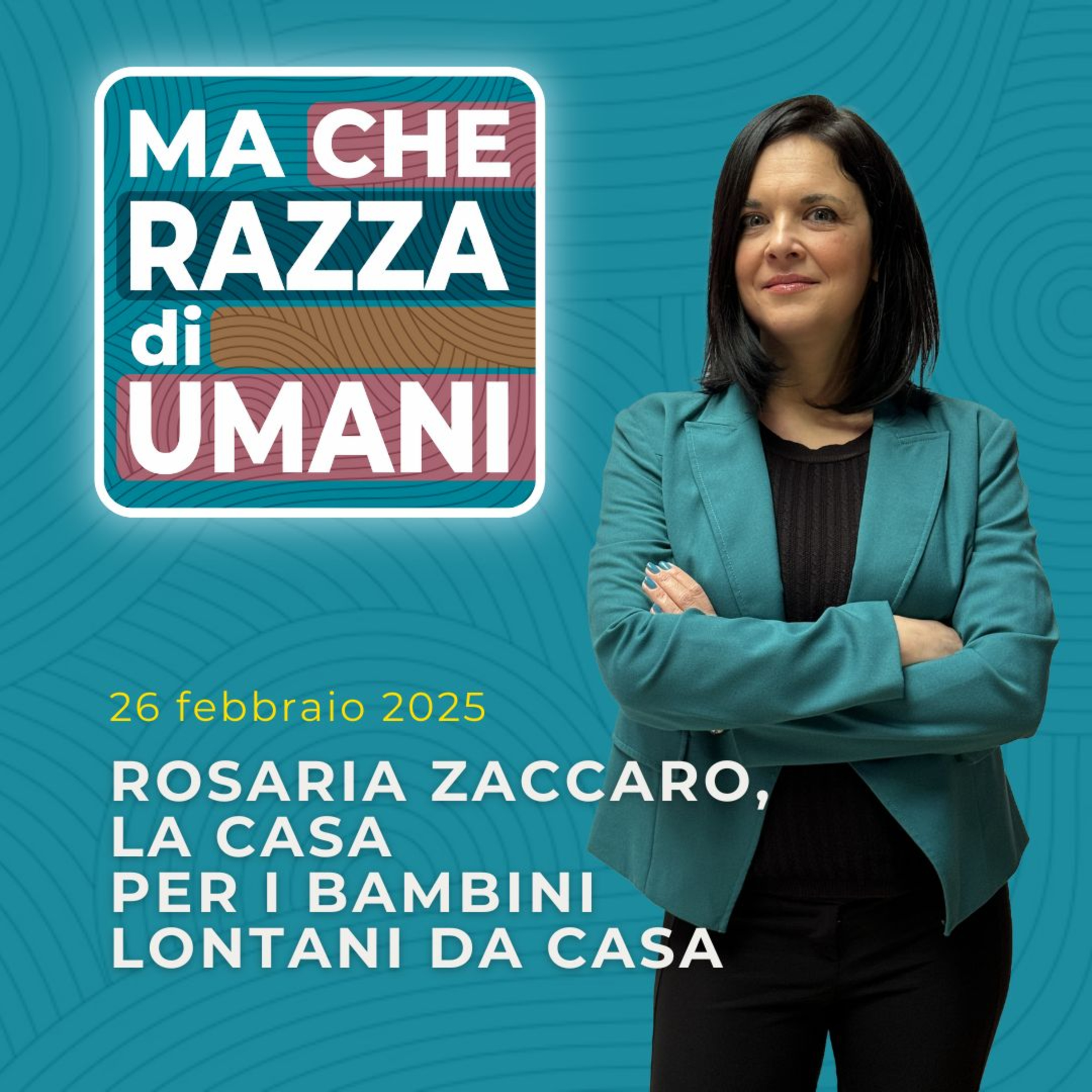 Rosaria Zaccaro, la casa per i bambini lontani da casa episode artwork