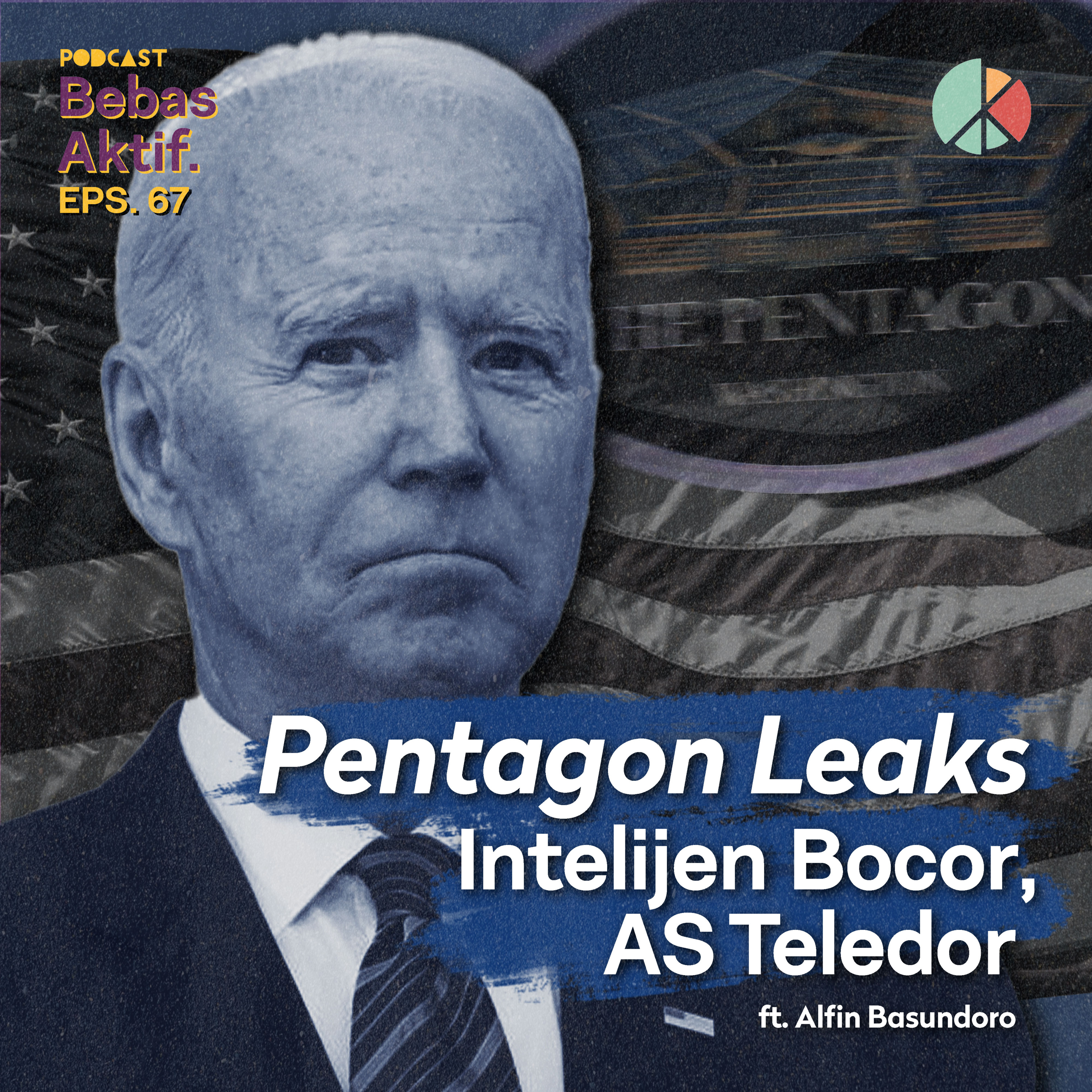 Pentagon Leaks: Intelijen Bocor, AS Teledor ft. Alfin Basundoro episode artwork