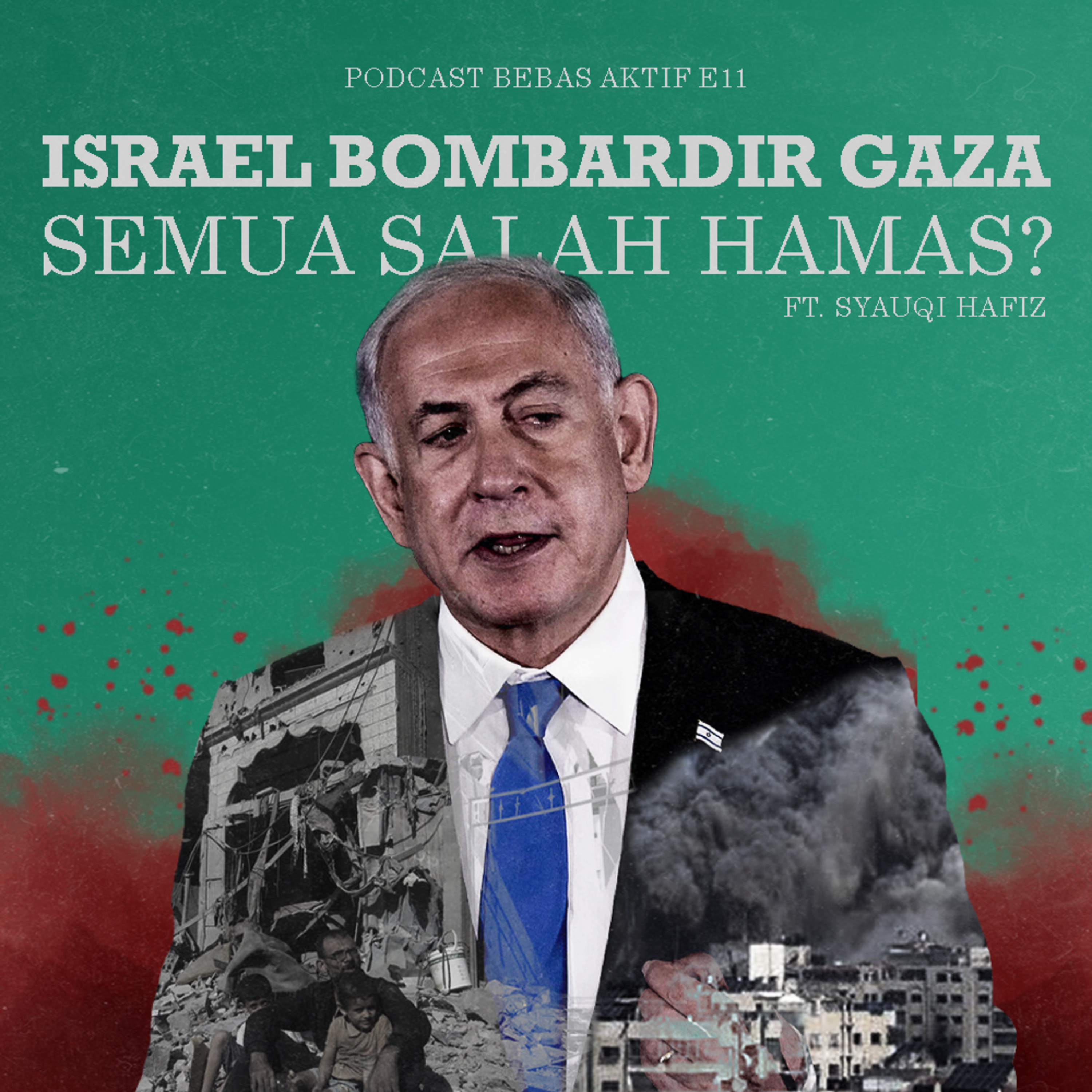 Israel Bombardir Gaza, Salah Hamas? ft. Syauqi Hafiz episode artwork