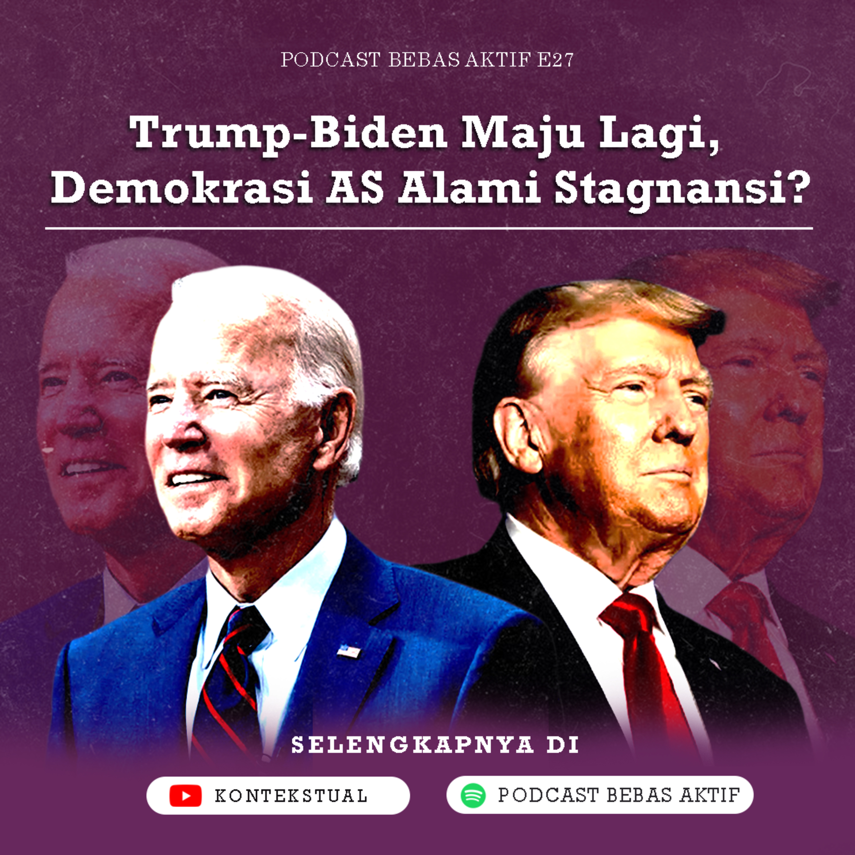 Trump-Biden maju lagi, demokrasi AS alami stagnansi? episode artwork