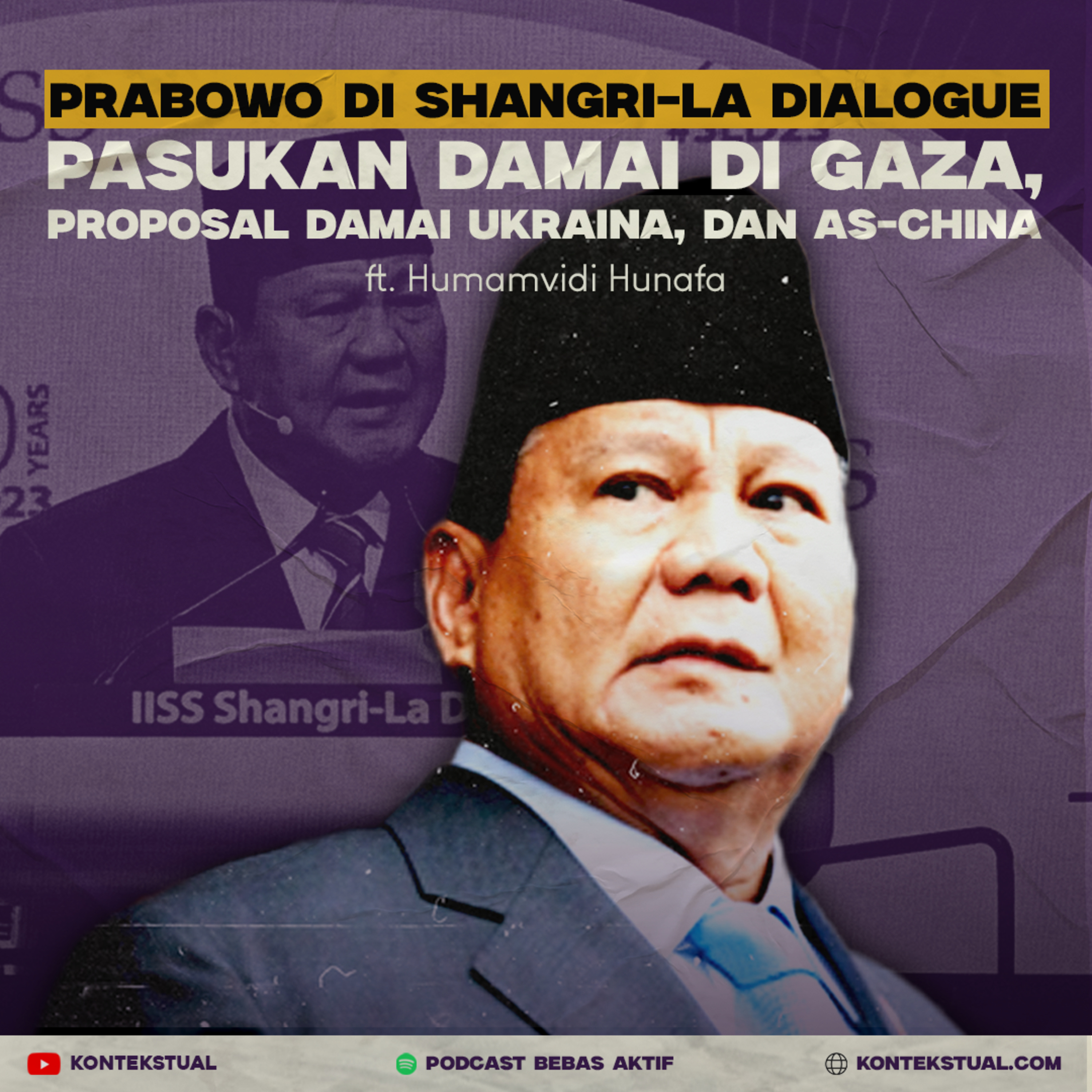 Prabowo di Shangri-La: Pasukan Damai di Gaza, Emang Bisa? ft. The Horizon episode artwork