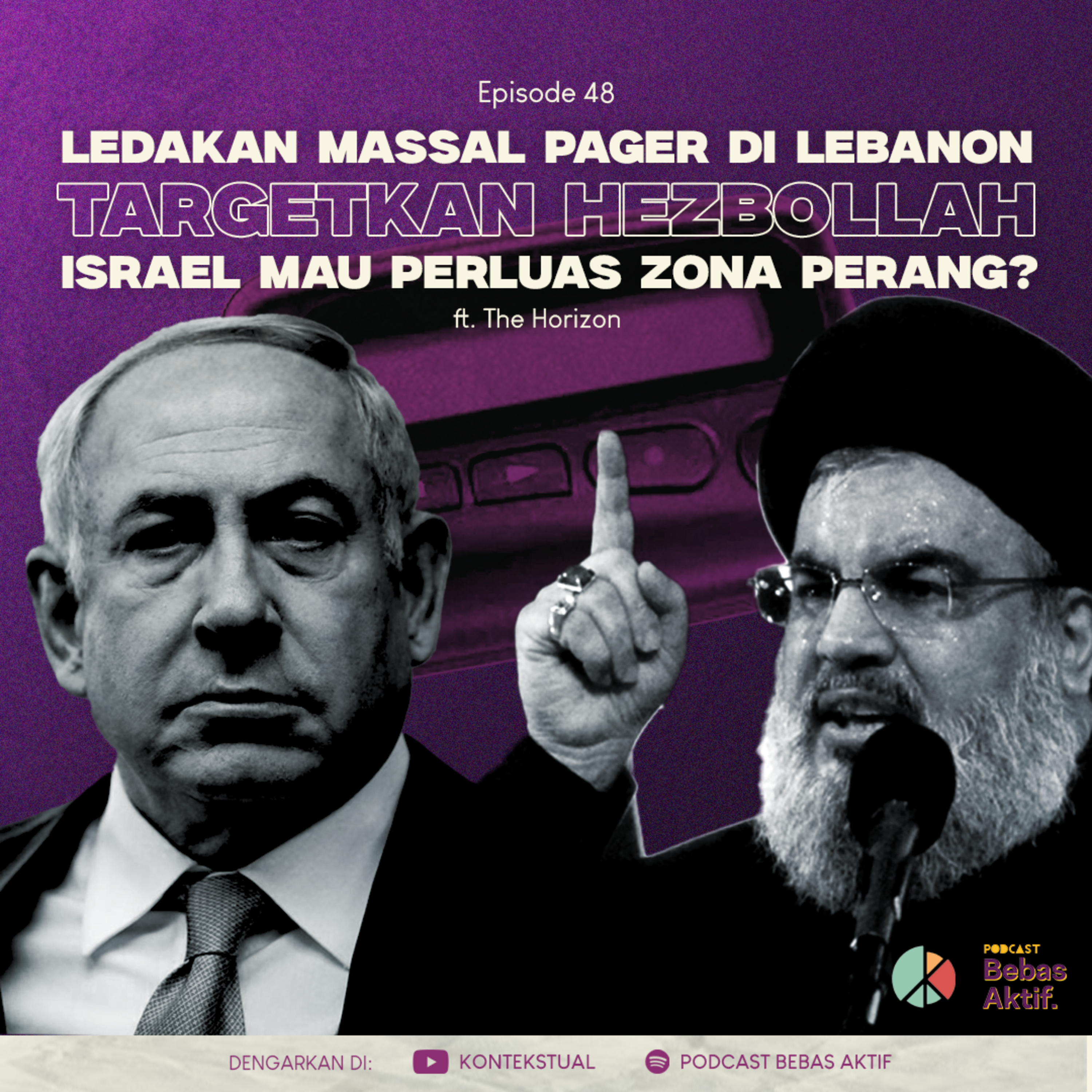 Ledakan Massal Pager Targetkan Hezbollah, Ulah Israel? ft. The Horizon