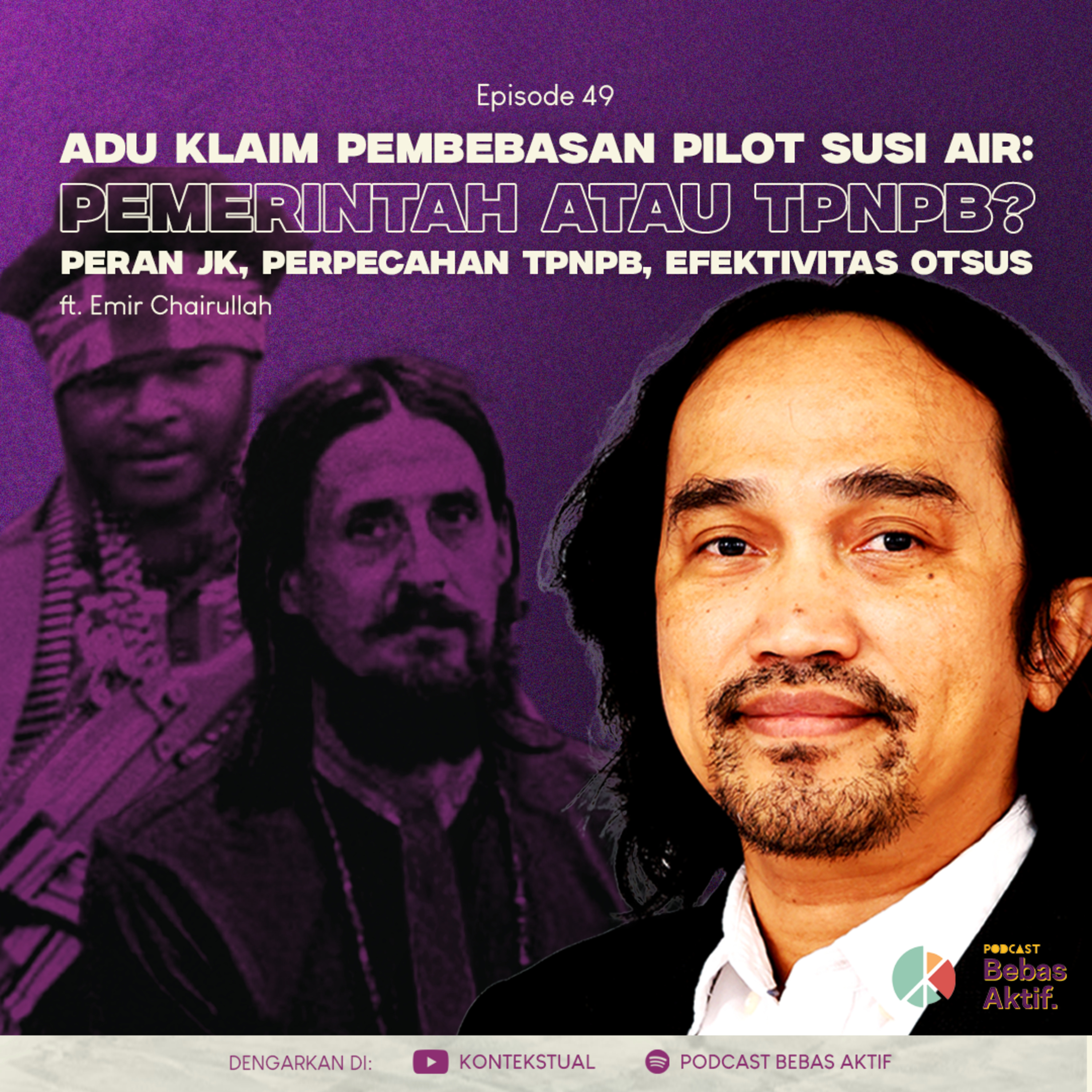 Adu Klaim Pembebasan Pilot Susi Air ft. Emir Chairullah