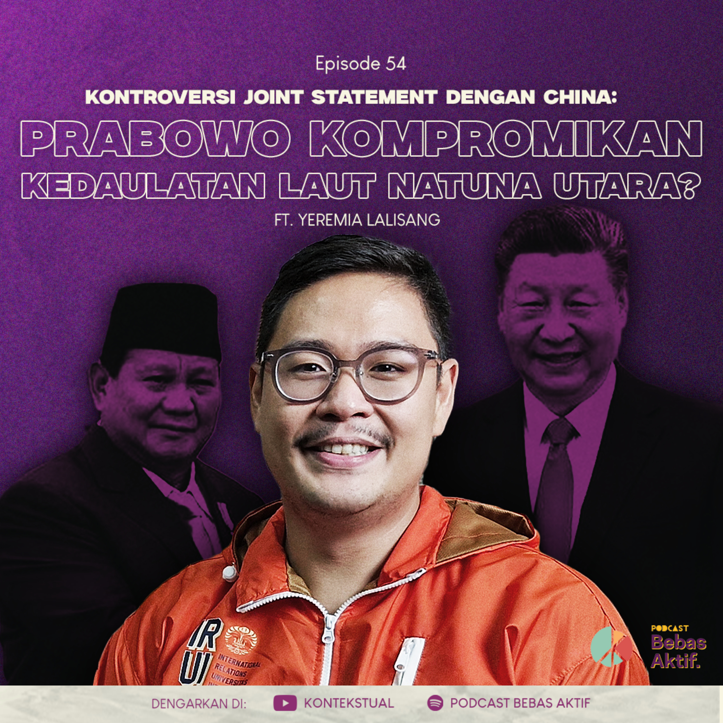 Prabowo Nego Laut China Selatan dengan Xi Jinping? ft. Yeremia Lalisang