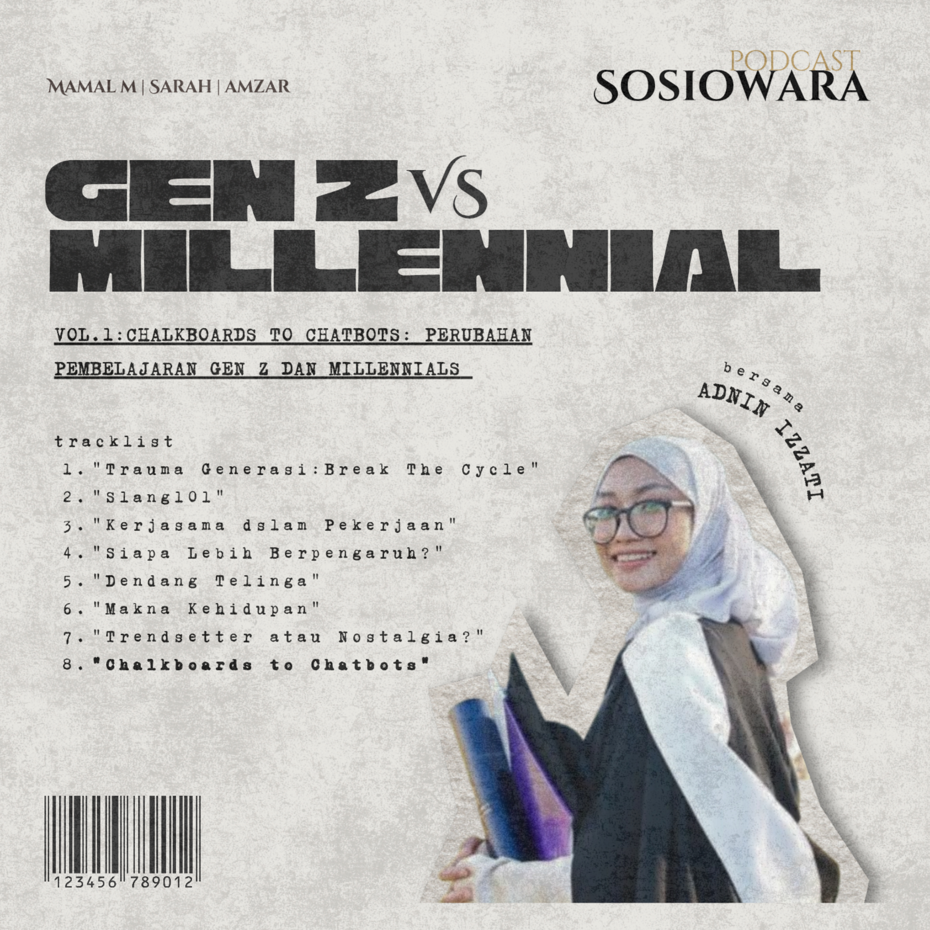 Edisi Gen Z vs Millenial : Chalkboards to Chatbots: Perubahan Pembelajaran Gen Z and Millennial episode artwork