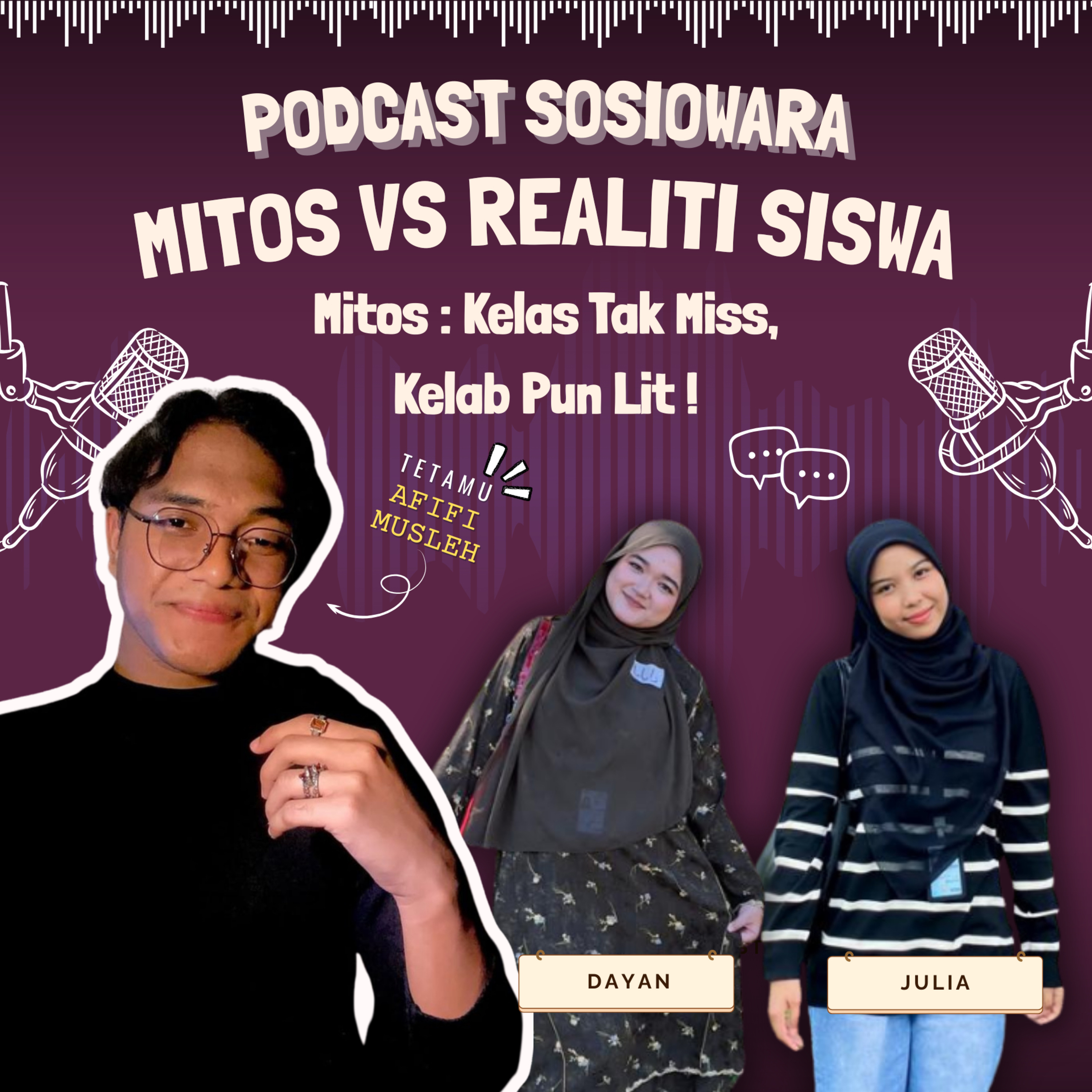 Edisi Mitos vs Realiti Siswa : Kelas Tak Miss , Kelab Pun Lit ! episode artwork