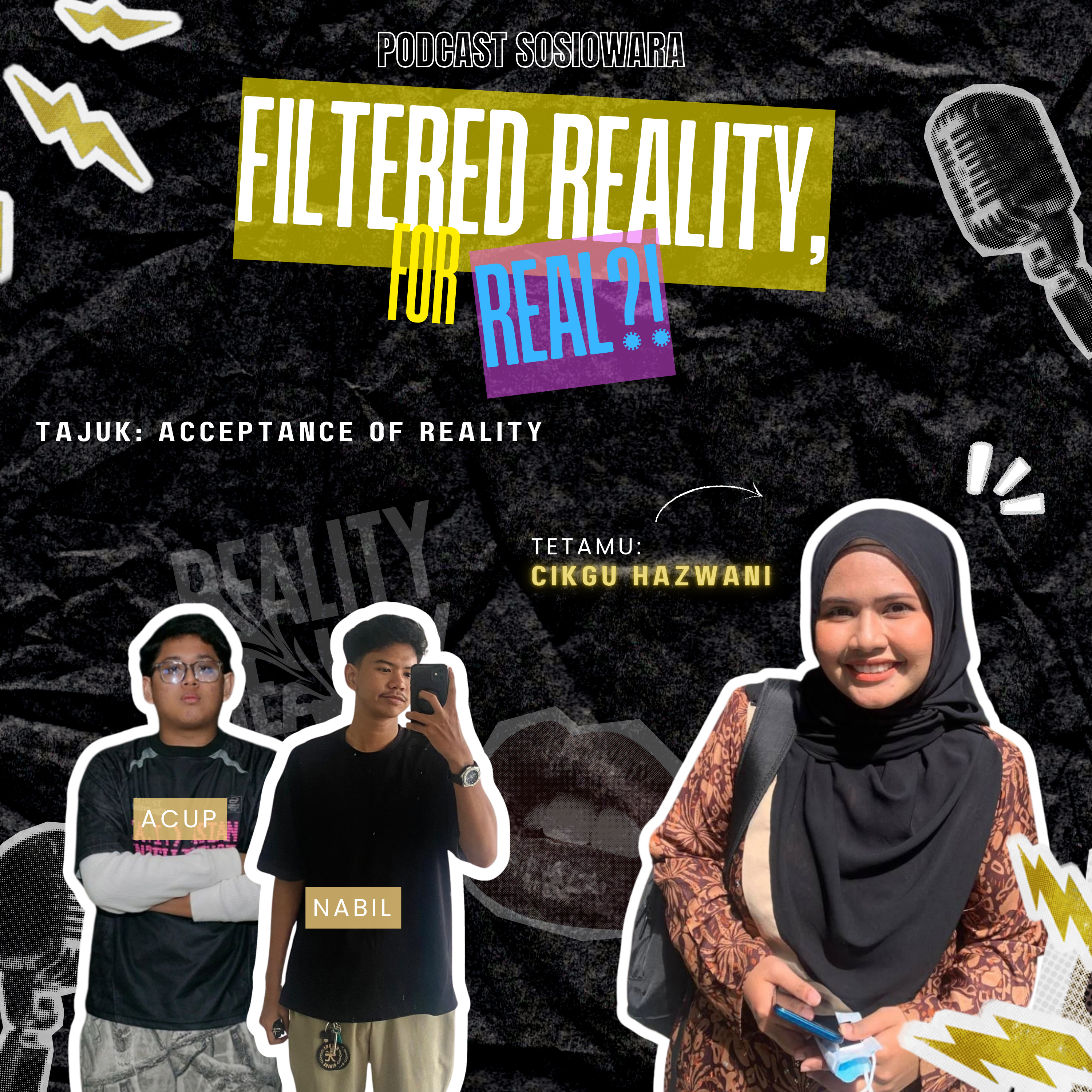 Edisi FRFR (Filtered Reality, For Real) : ⁠Acceptance of Reality episode artwork