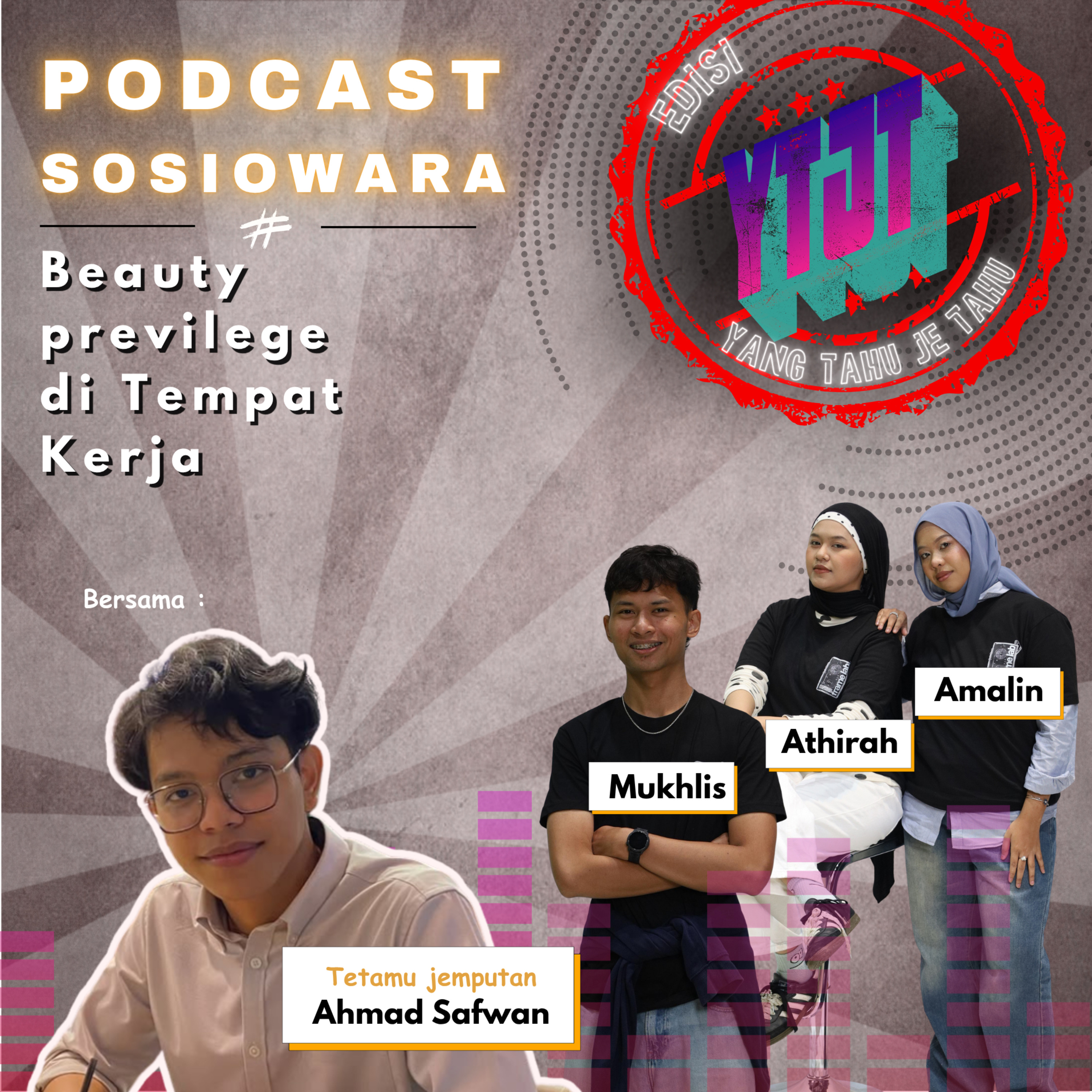 Edisi YTJT (Yang Tau Je Tau) : Beauty Privilege di Tempat Kerja episode artwork