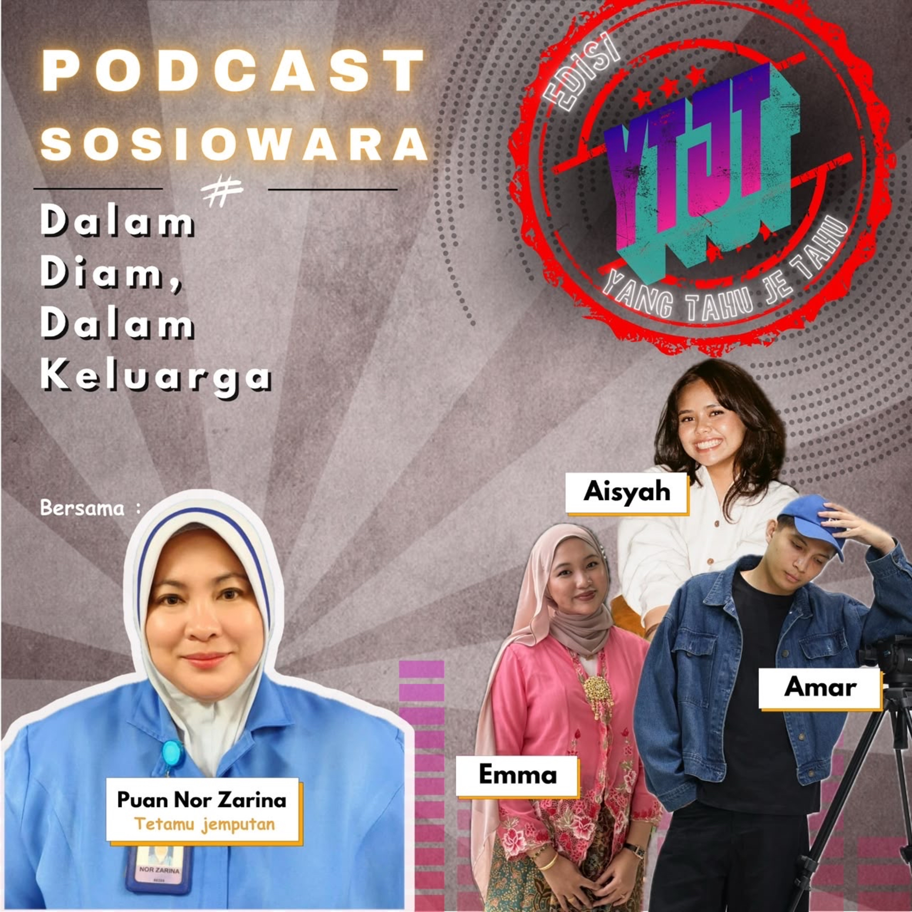 Edisi YTJT (Yang Tau Je Tau) : Dalam Diam, Dalam Keluarga  episode artwork