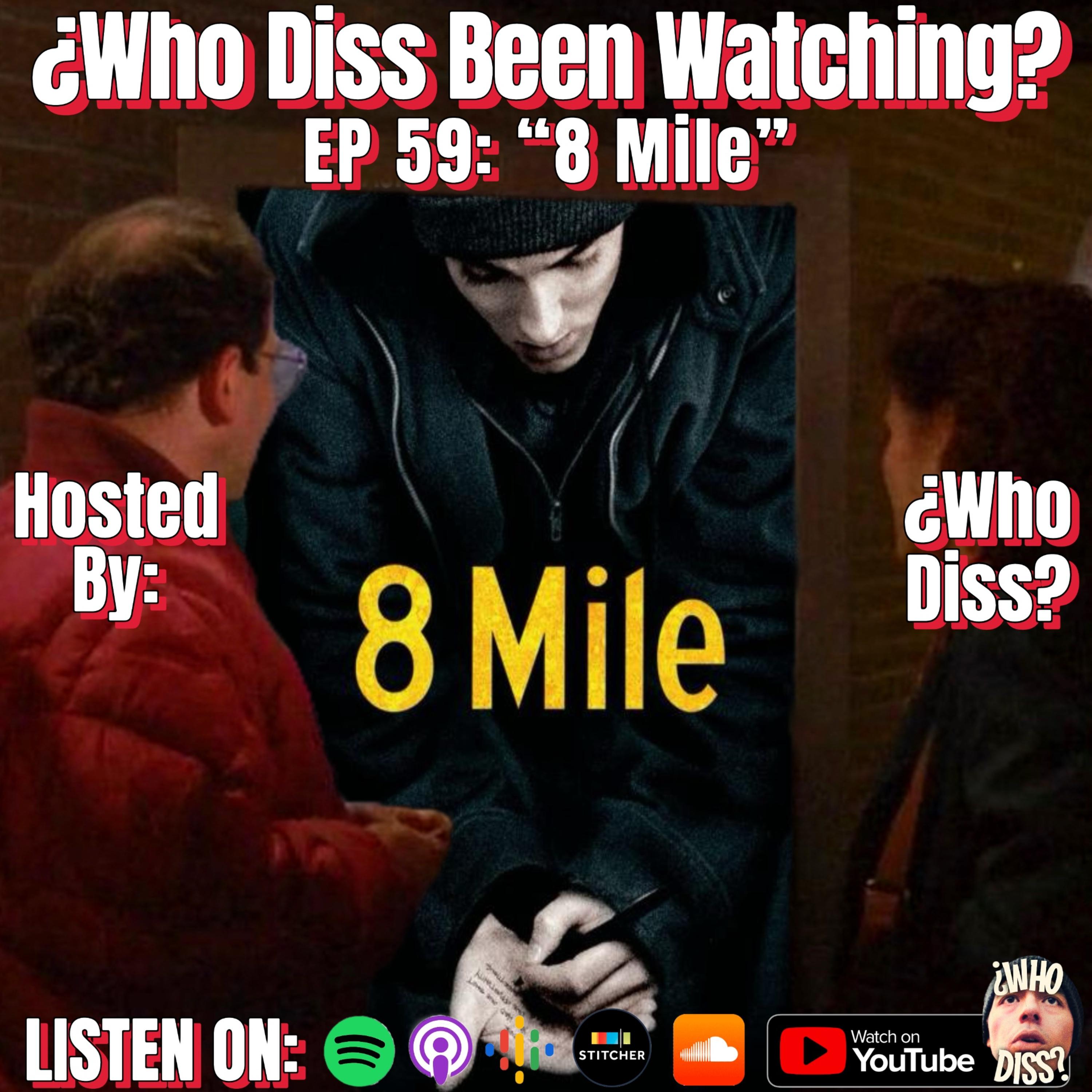 8 Mile | EP 59