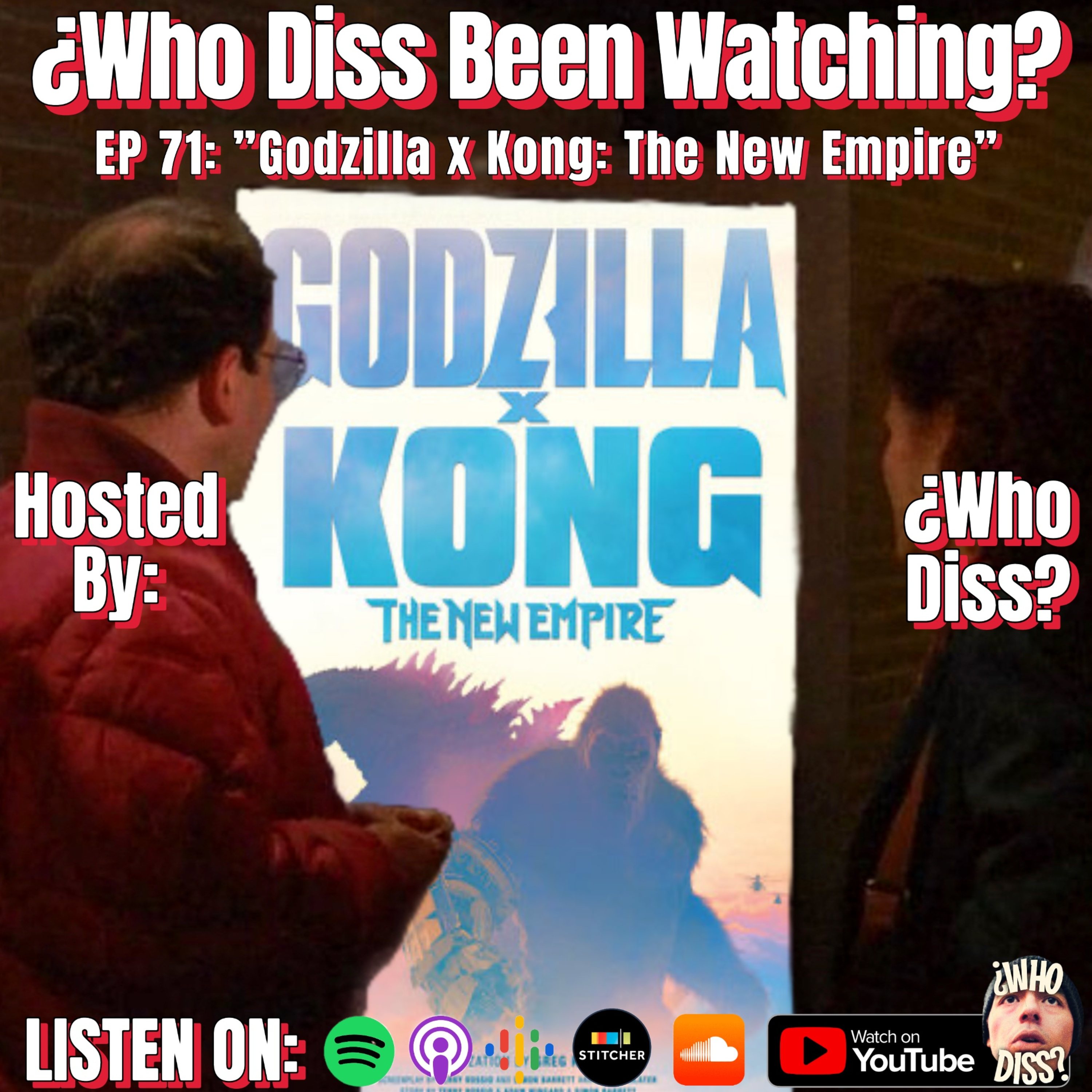 Godzilla x Kong: The New Empire | EP 71