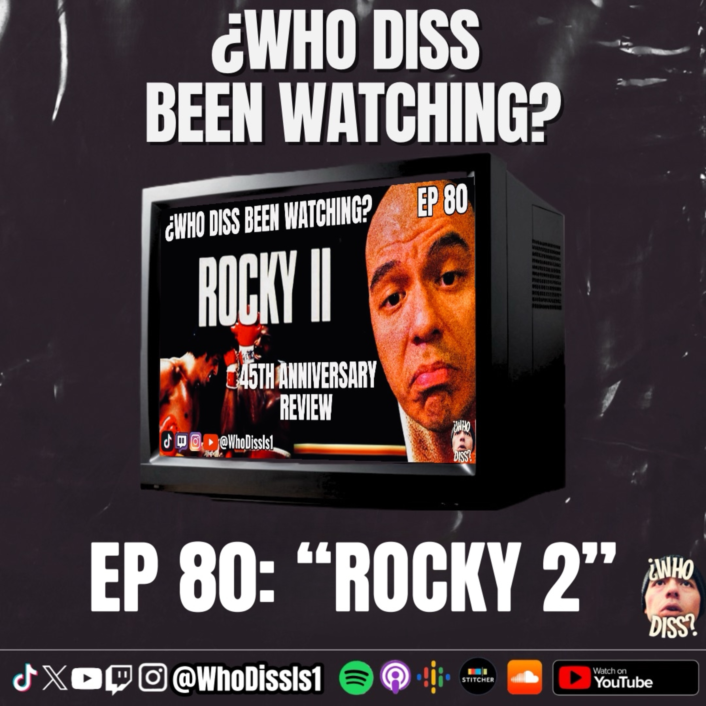 Rocky II | EP 80
