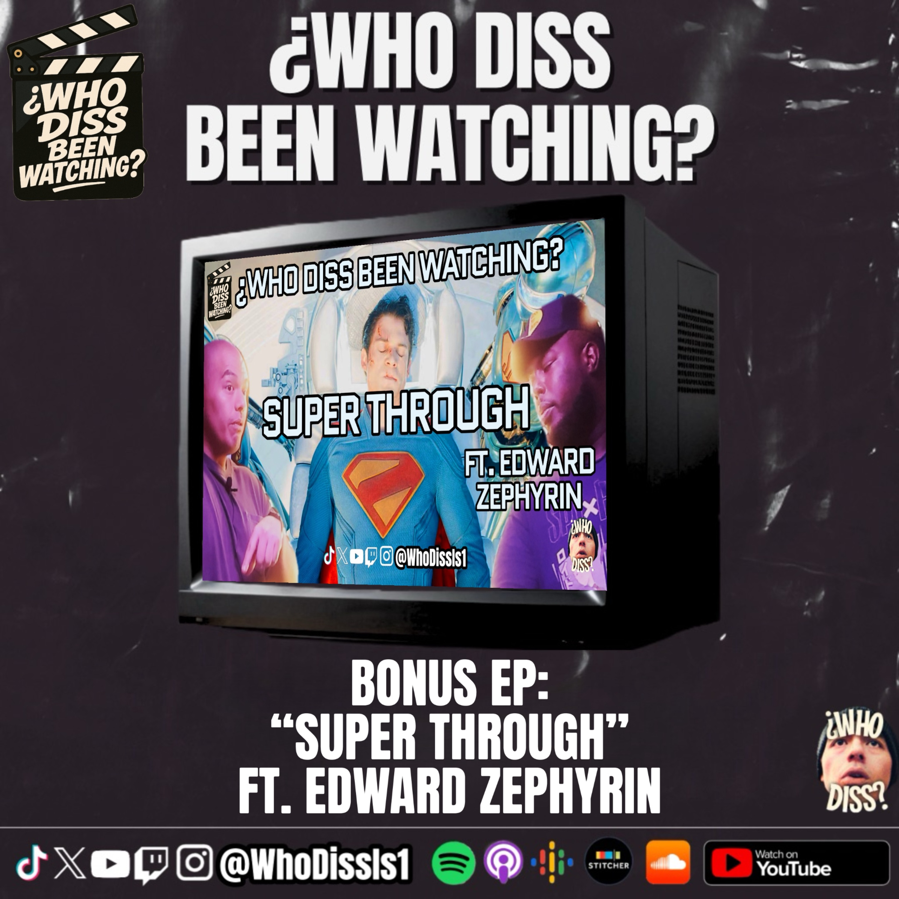 Super Through ft. Edward Zephryin | BONUS EP