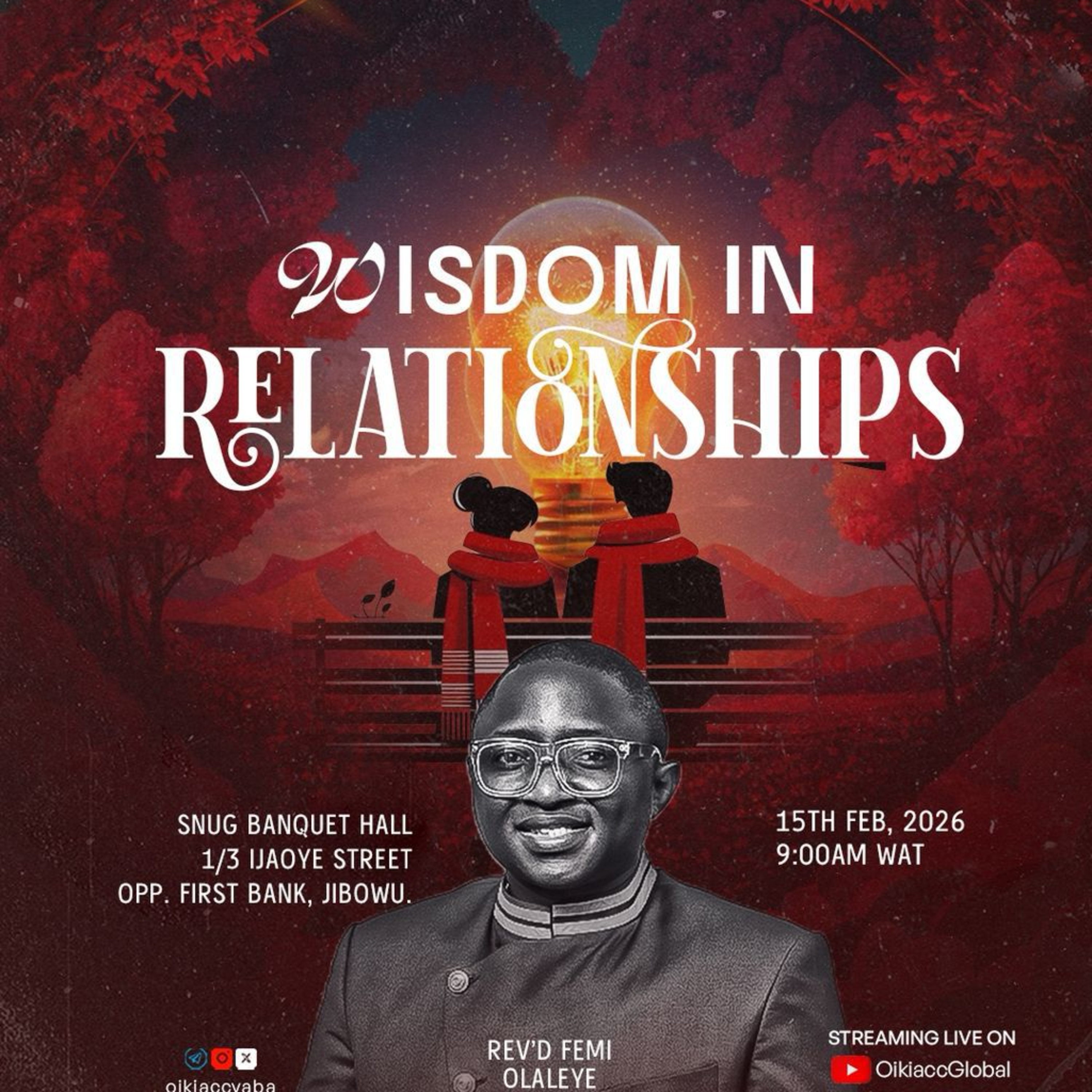 Wisdom In Relationship - Rev'd Femi Olaleye