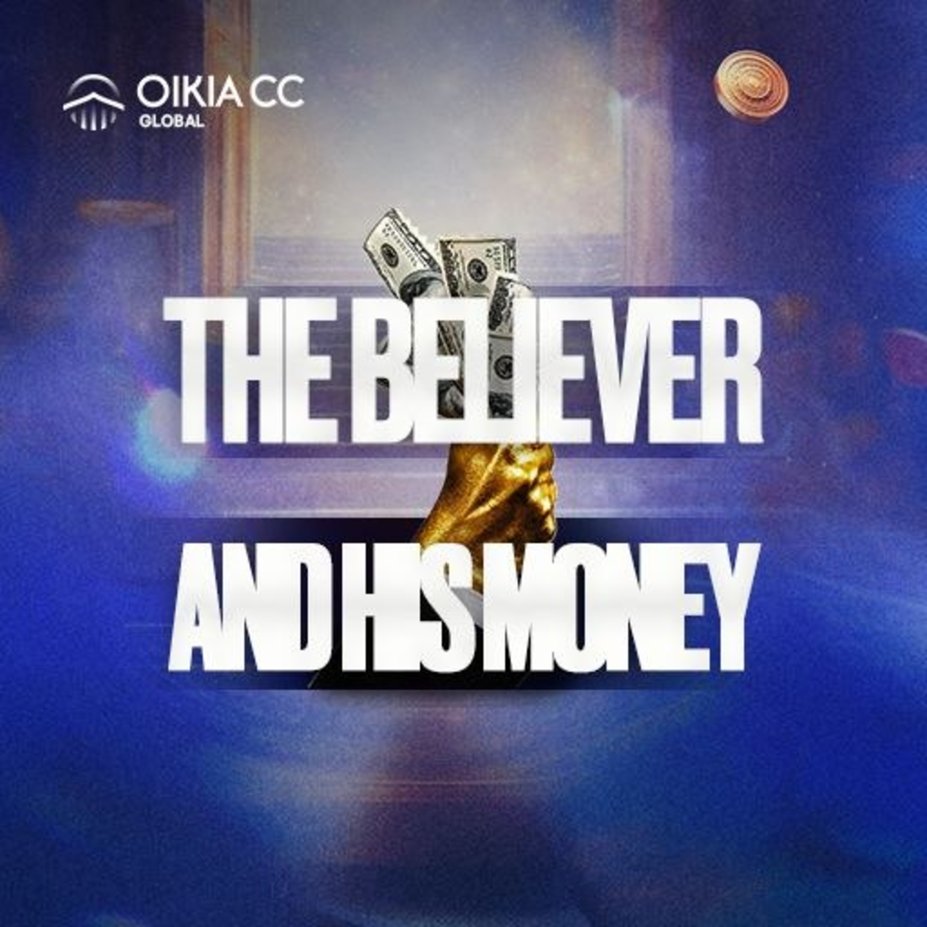 The Believer and His Money - Rev'd Femi Olaleye