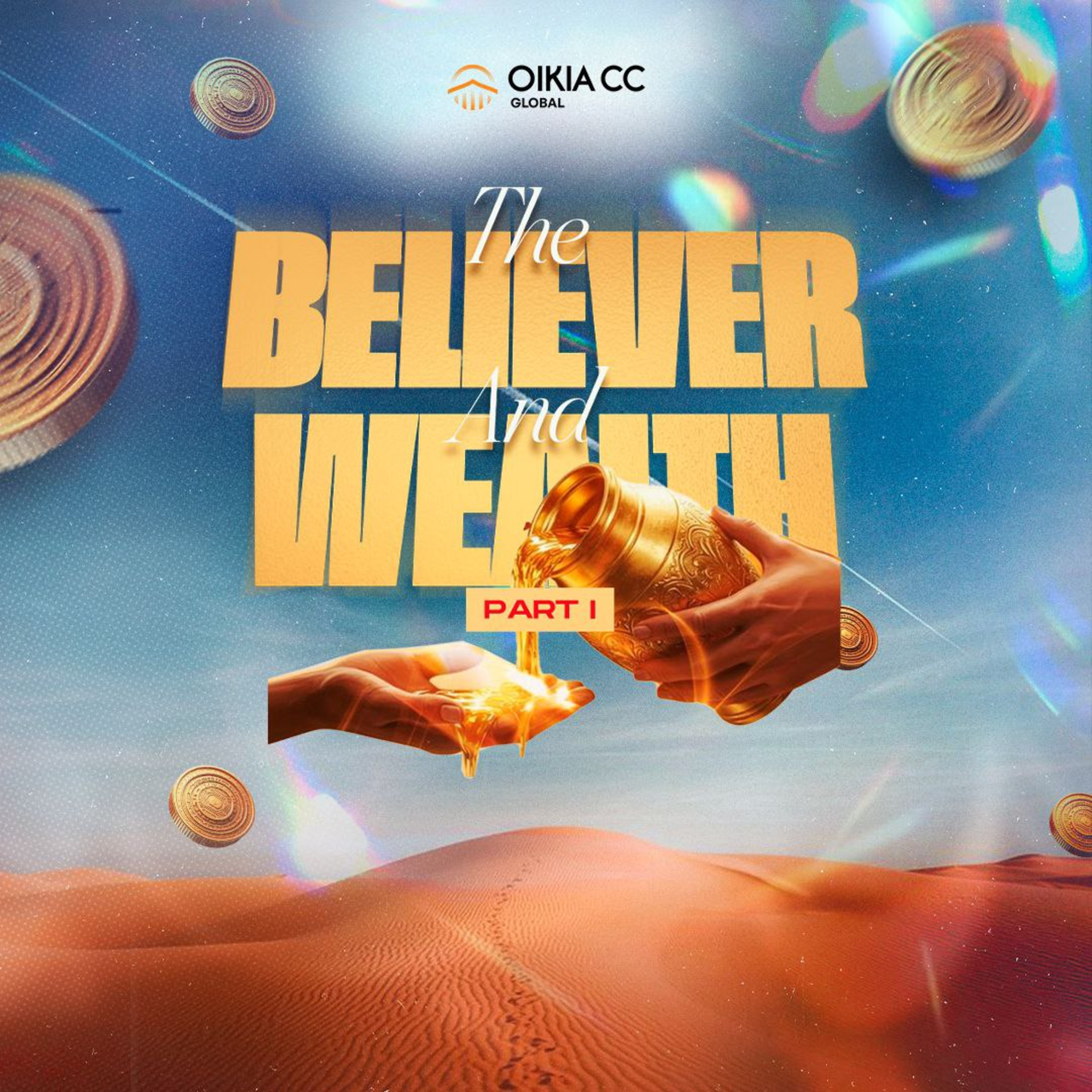 He Believer and His Wealth Part 1 - Rev'd Femi Olaleye