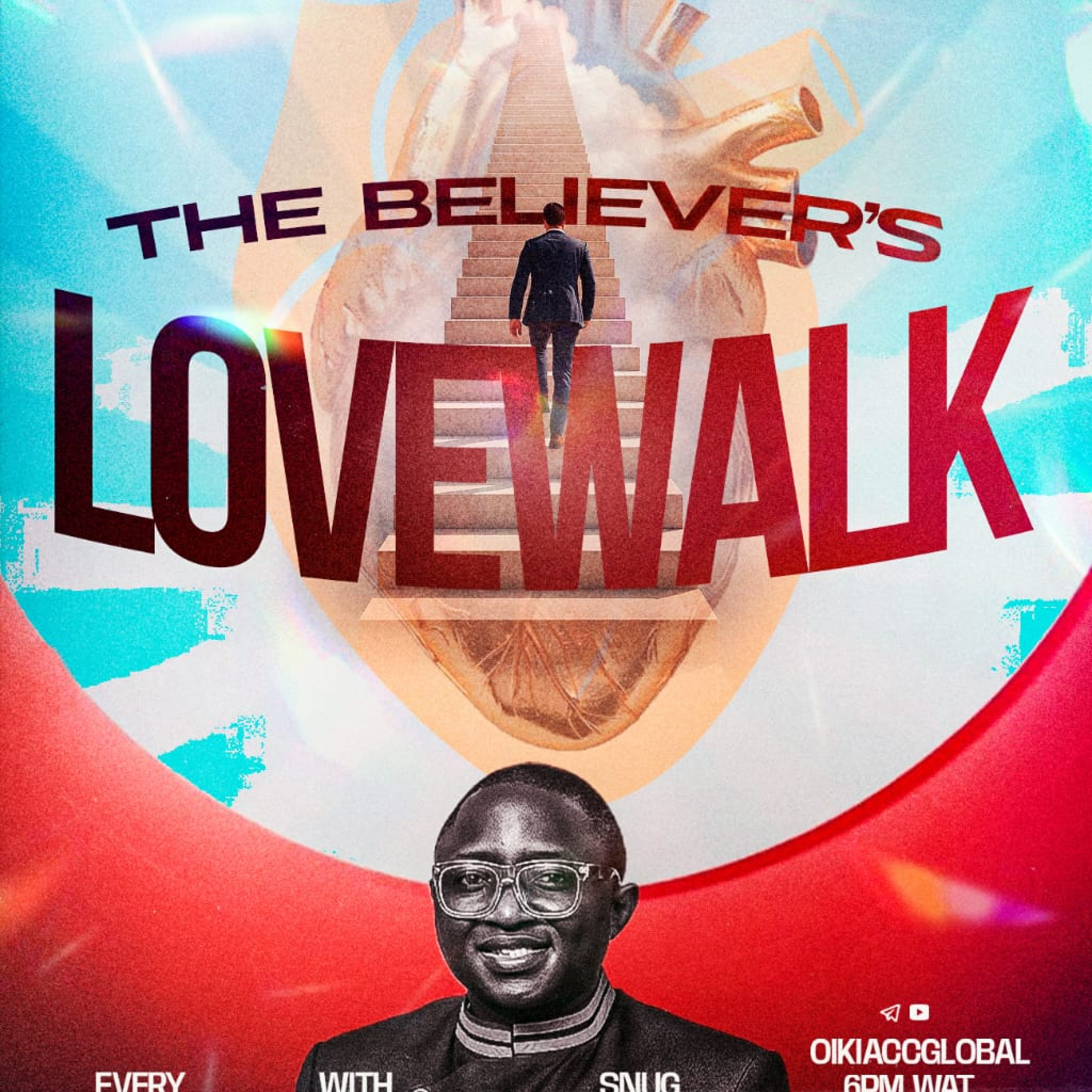 THE BELIEVER'S LOVEWALK - Rev'd Femi Olaleye