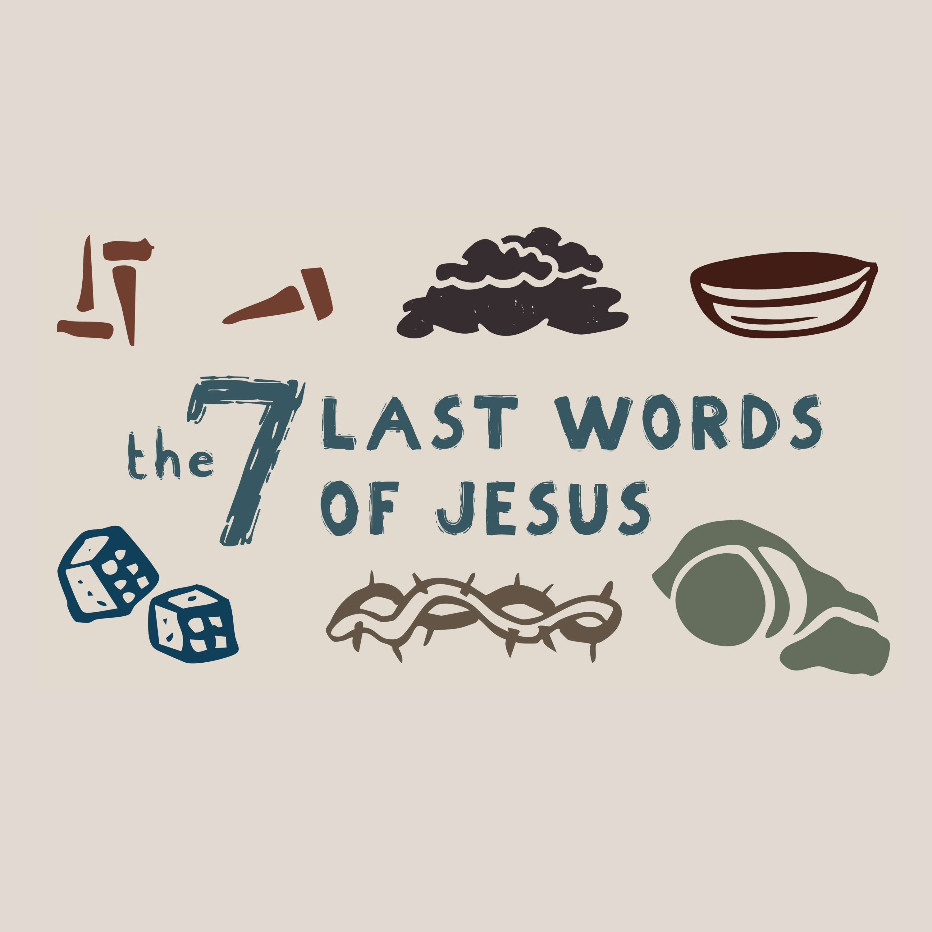 The 7 LAST WORDS OF JESUS | And Behold, I Am Sending the Promise episode artwork