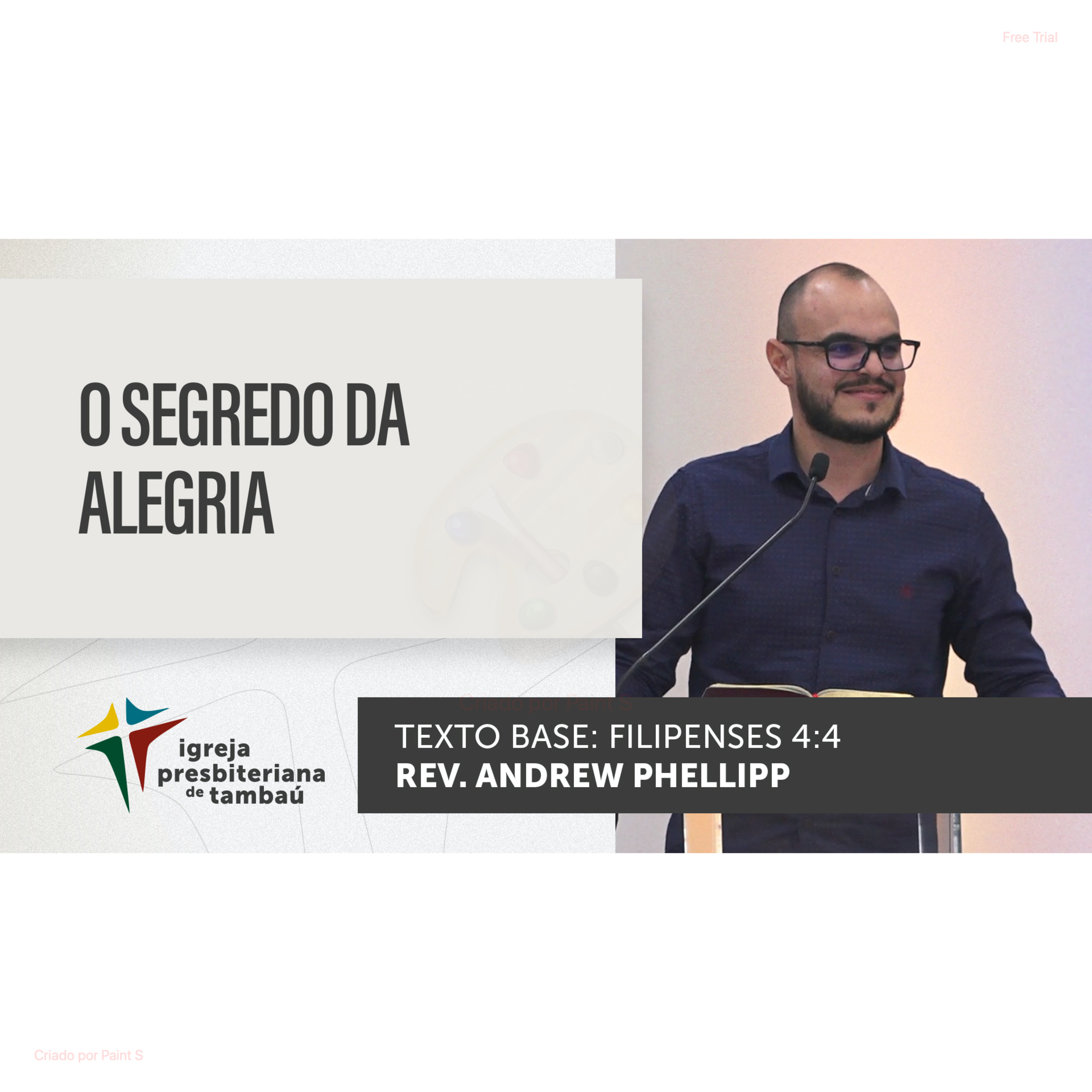 O segredo da alegria - Fp 4.4 - por rev Andrew Phellipp - em 26-02-2023 18h episode artwork