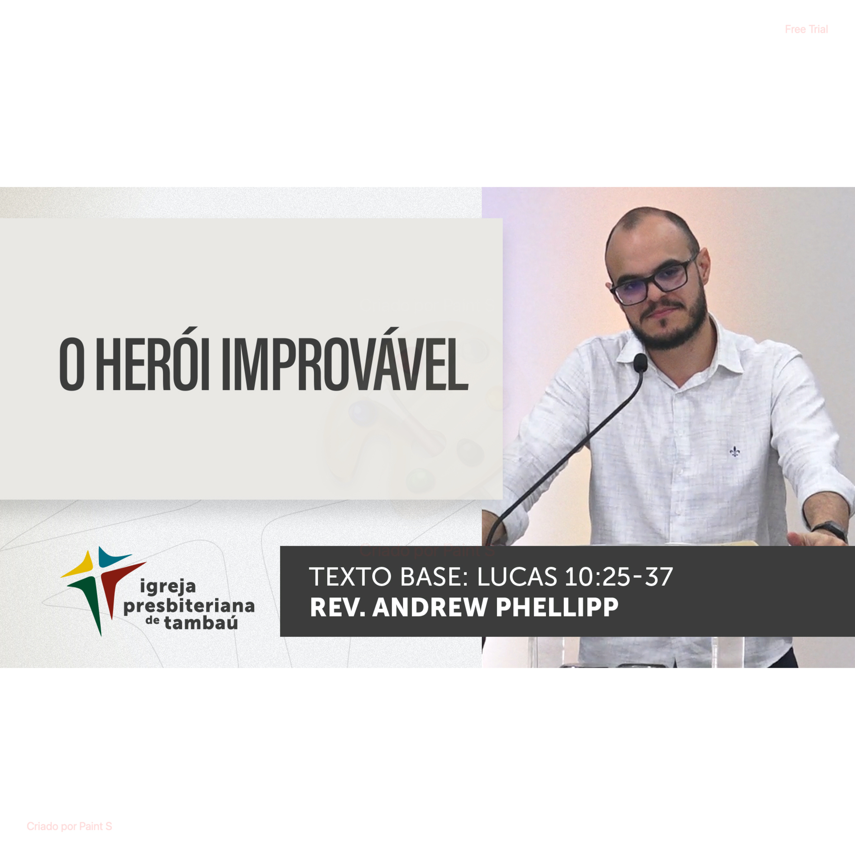 Um herói improvável - Lc 10.25-37 - por rev Andrew Phellipp - em 05-03-2023 09h episode artwork