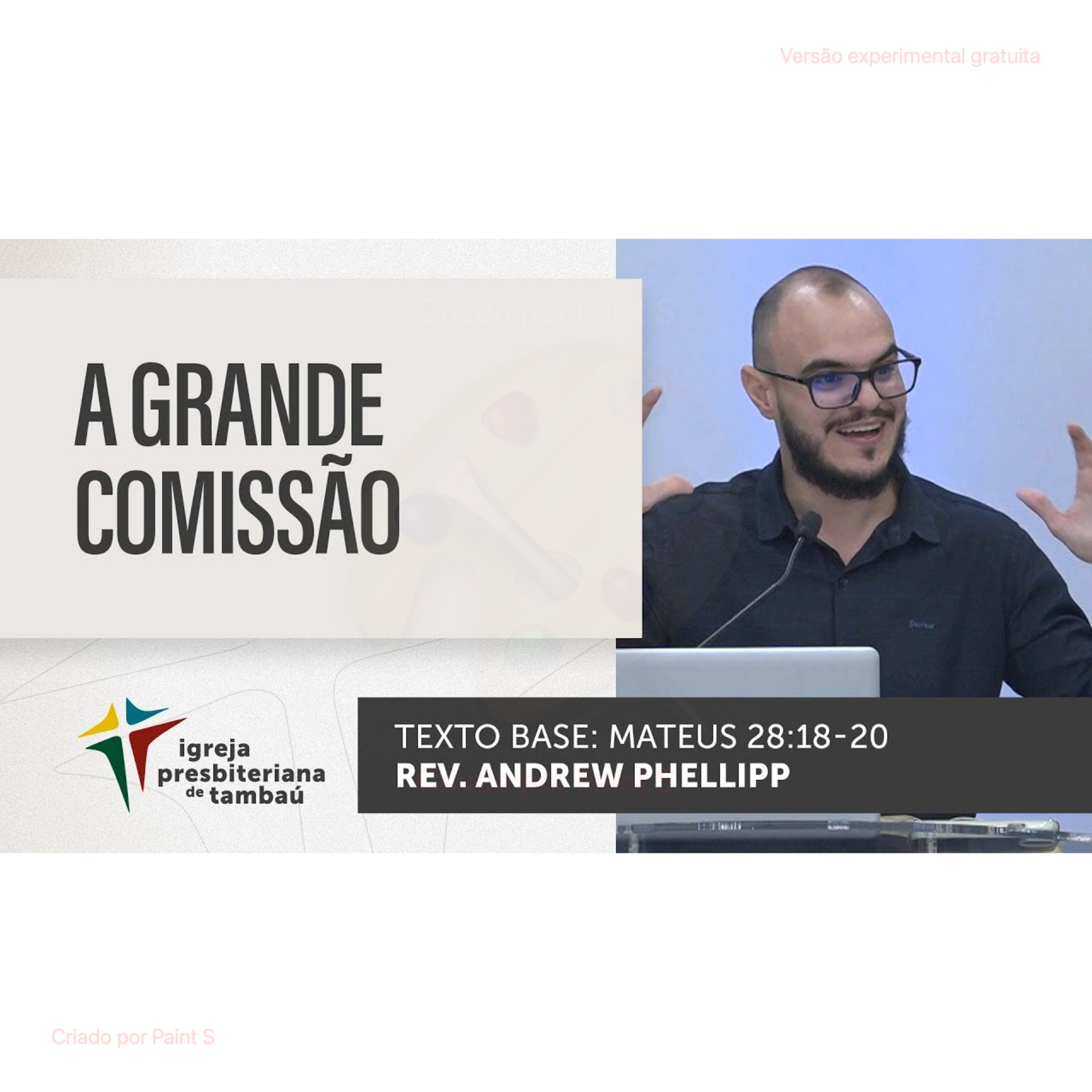 A grande comissão - Mt 28_18-20 - Por Rev. Andrew Phellipp - em 23/04/2023 09h episode artwork