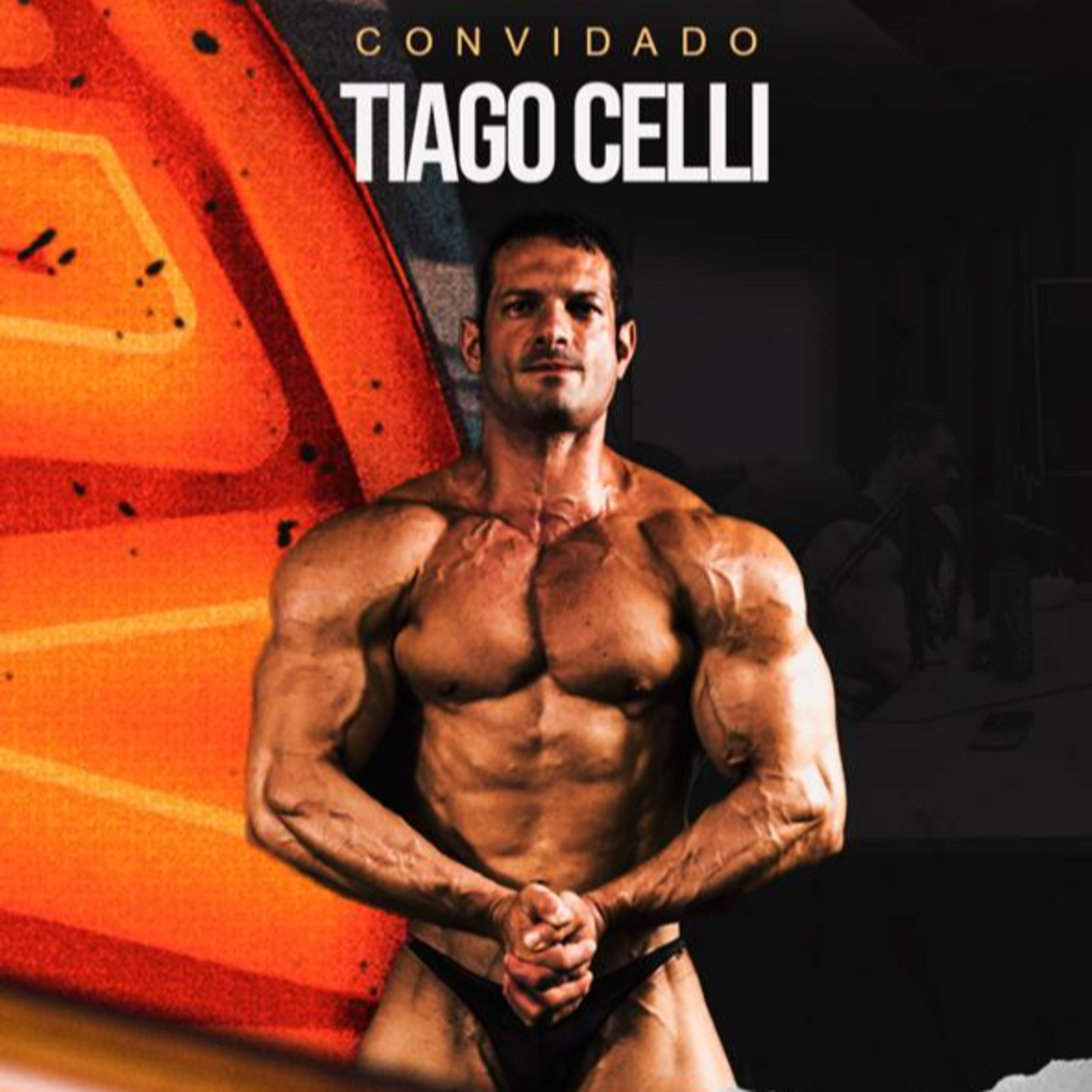 TIAGO CELLI - A REAL, SUBMUNDO DOS HORMÔNIOS episode artwork