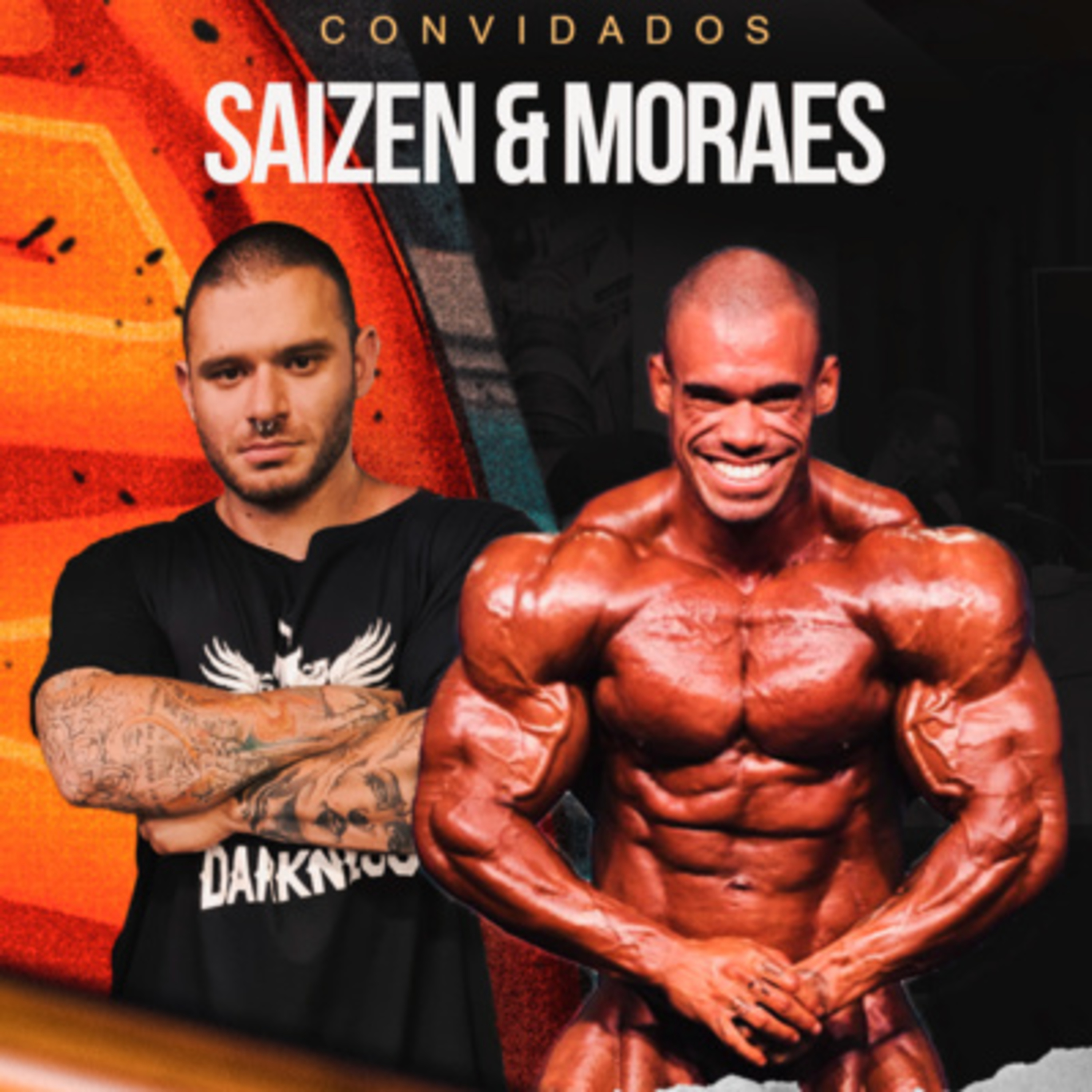 SAIZEN & FELIPE MORAES - TOP 3 OLYMPIA??? episode artwork
