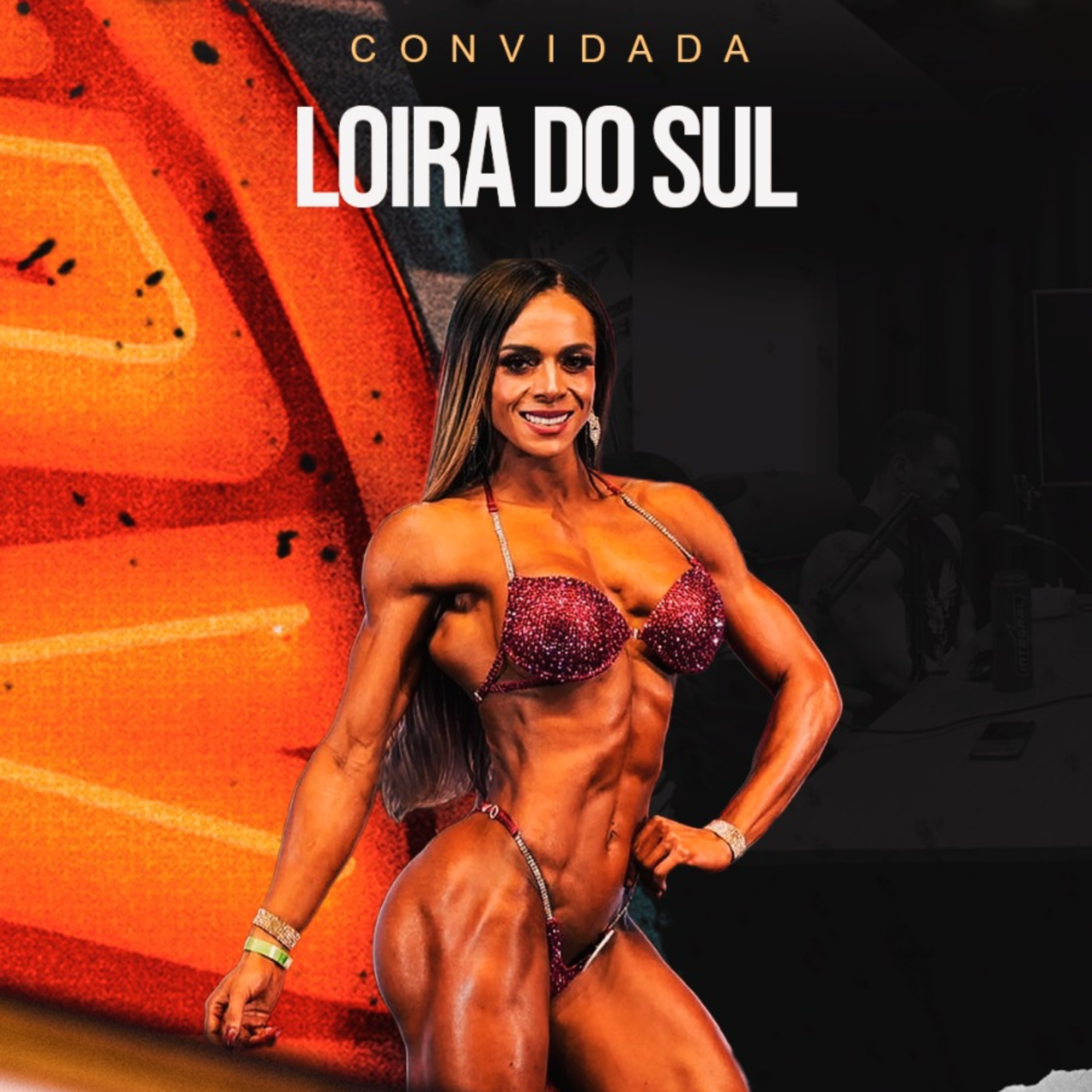 LOIRA DO SUL - DE MUSA FITNESS AO OLYMPIA episode artwork